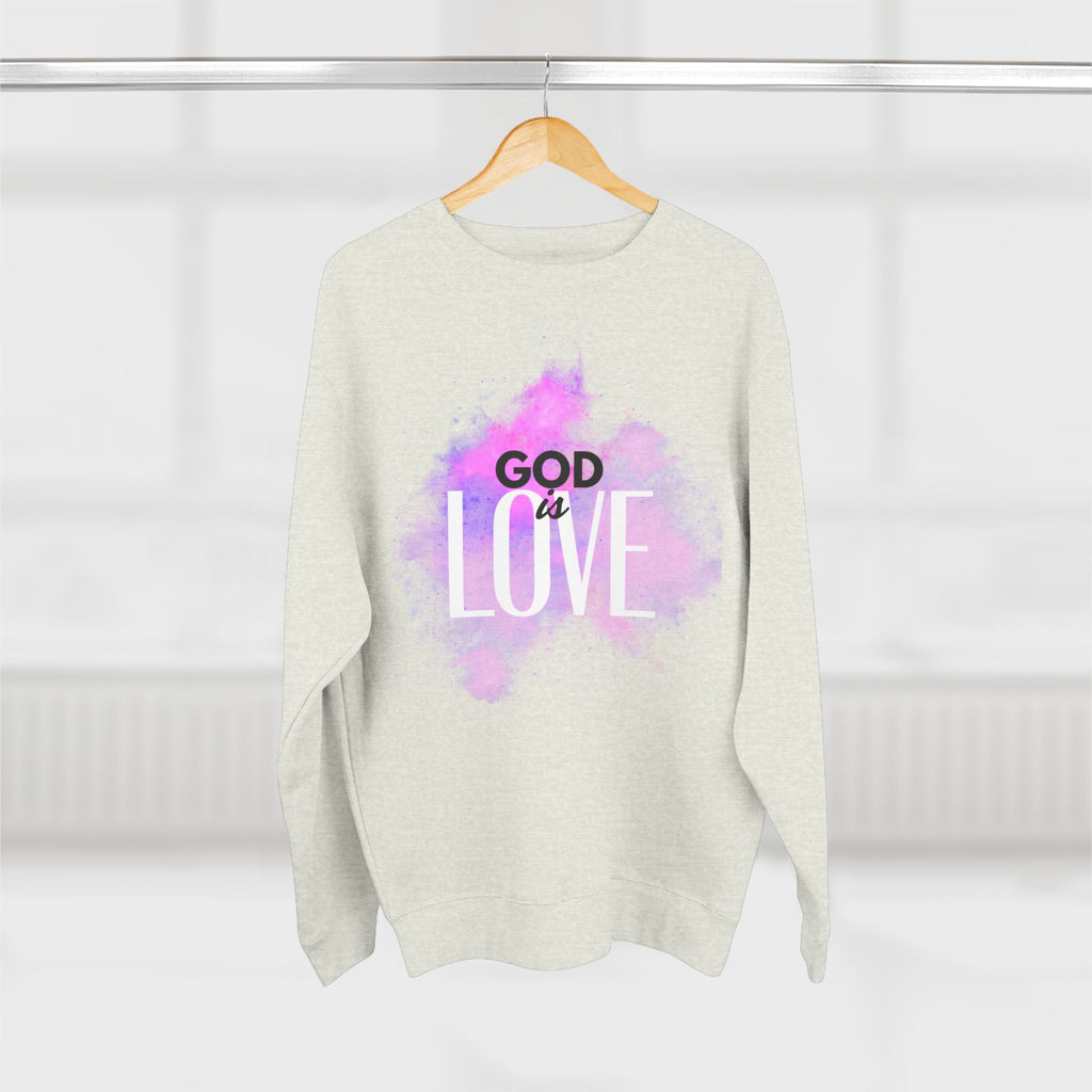 God is Love -- Sweatshirt
