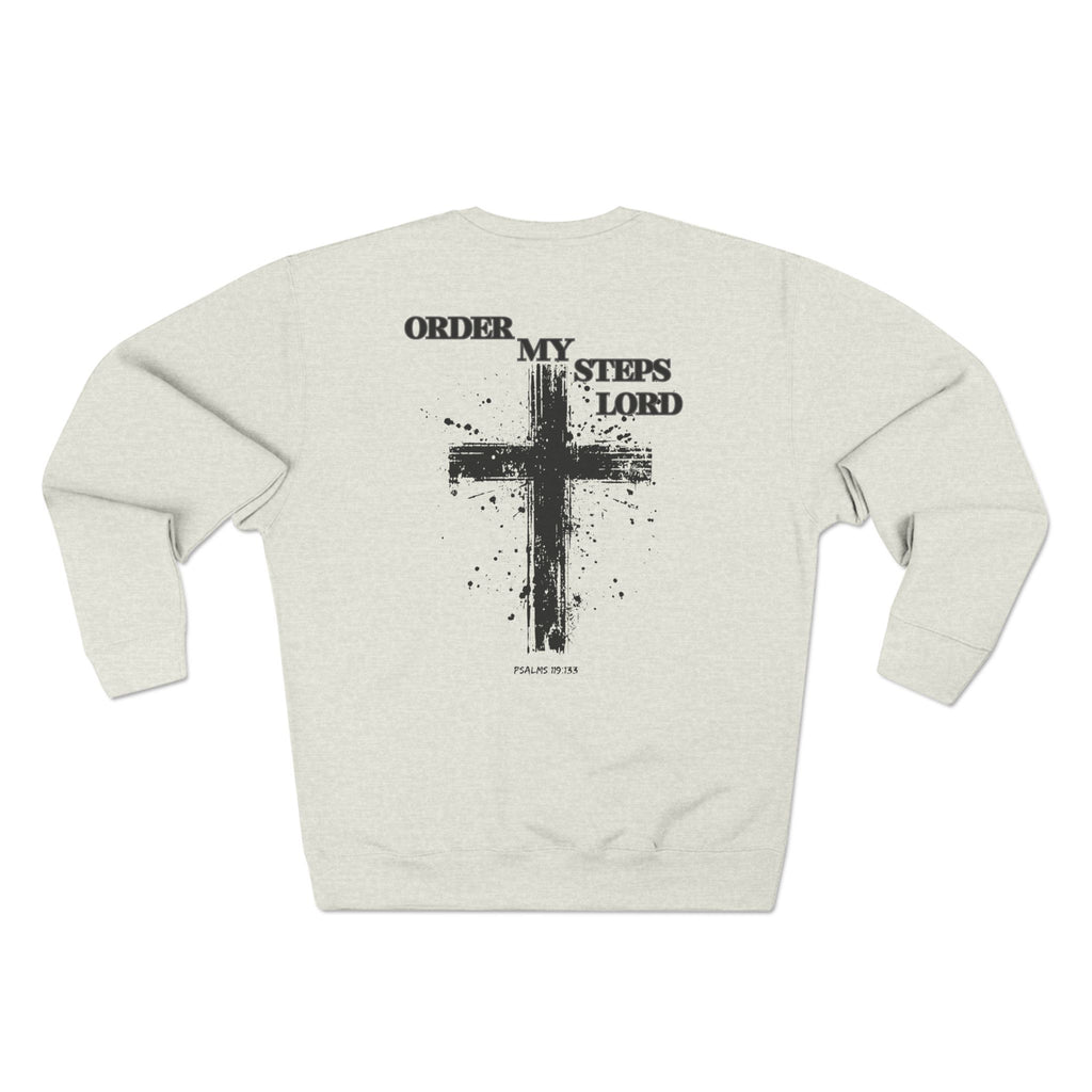 Order My Steps Lord Sweatshirt –God's got my back Edition