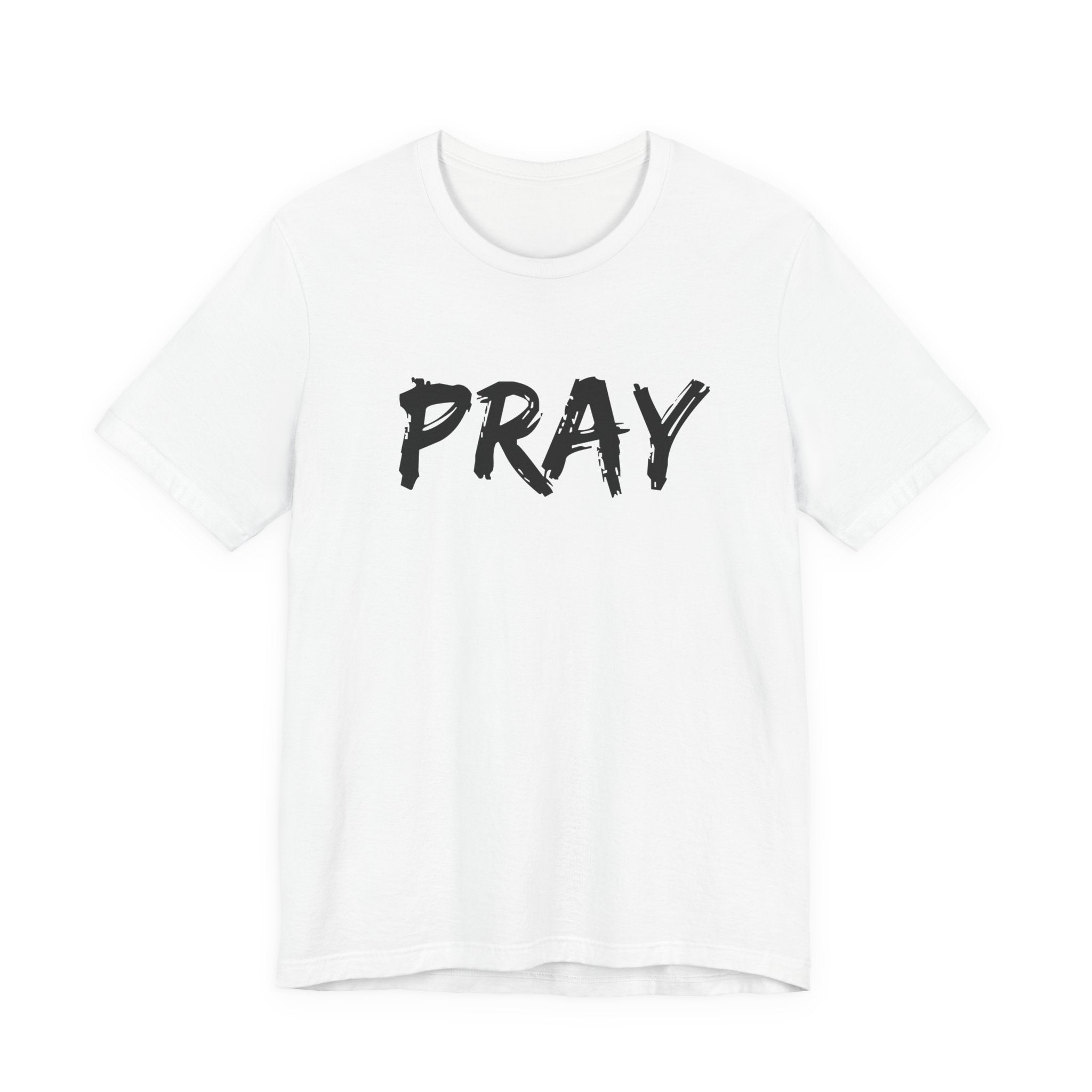 Pray — Minimalist Christian Tee