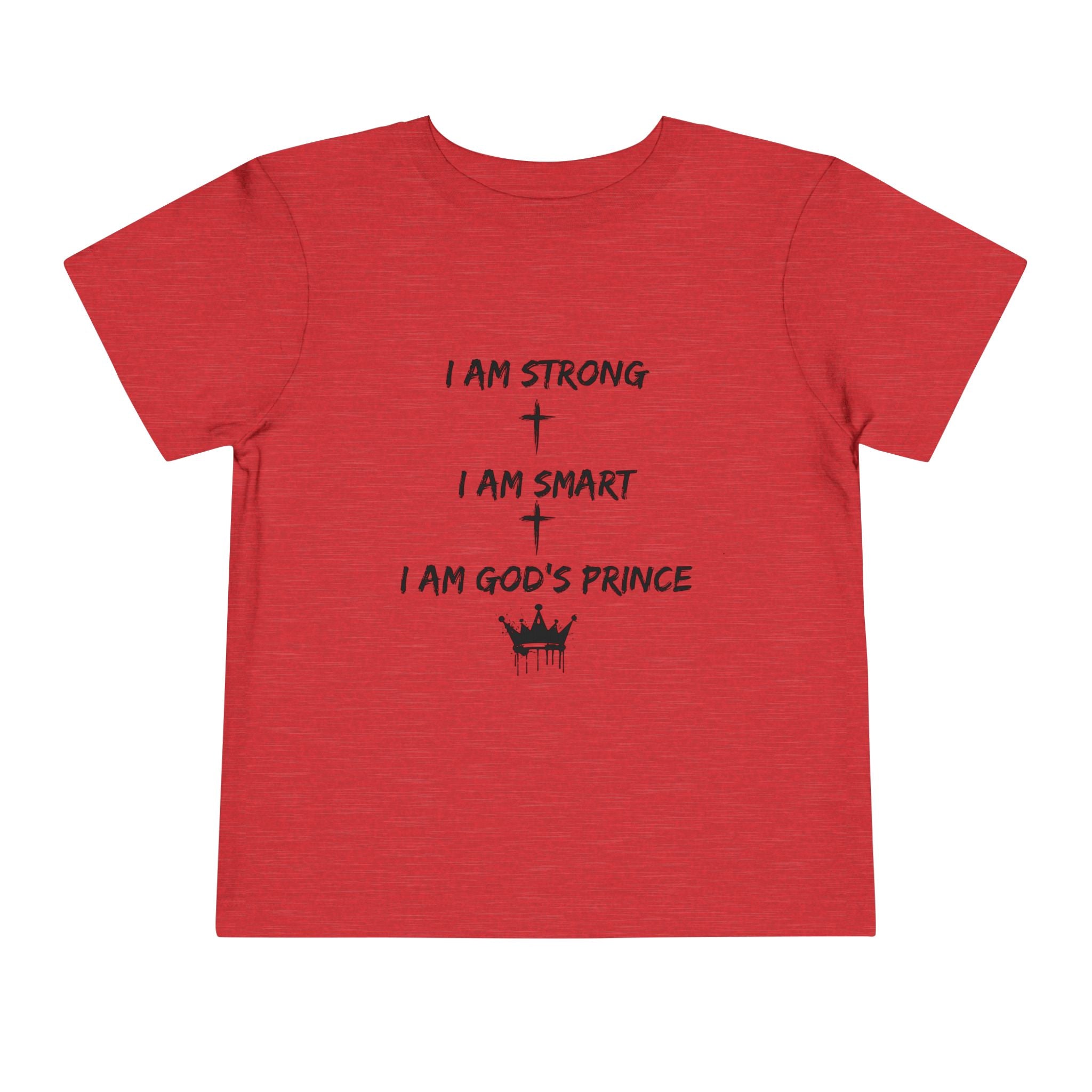 Toddler Tee - I am God's Prince