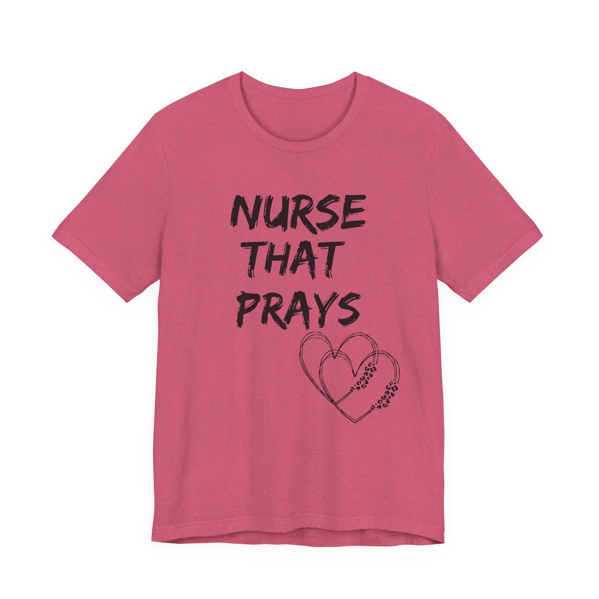 Nurse that Pray — Christian Tee