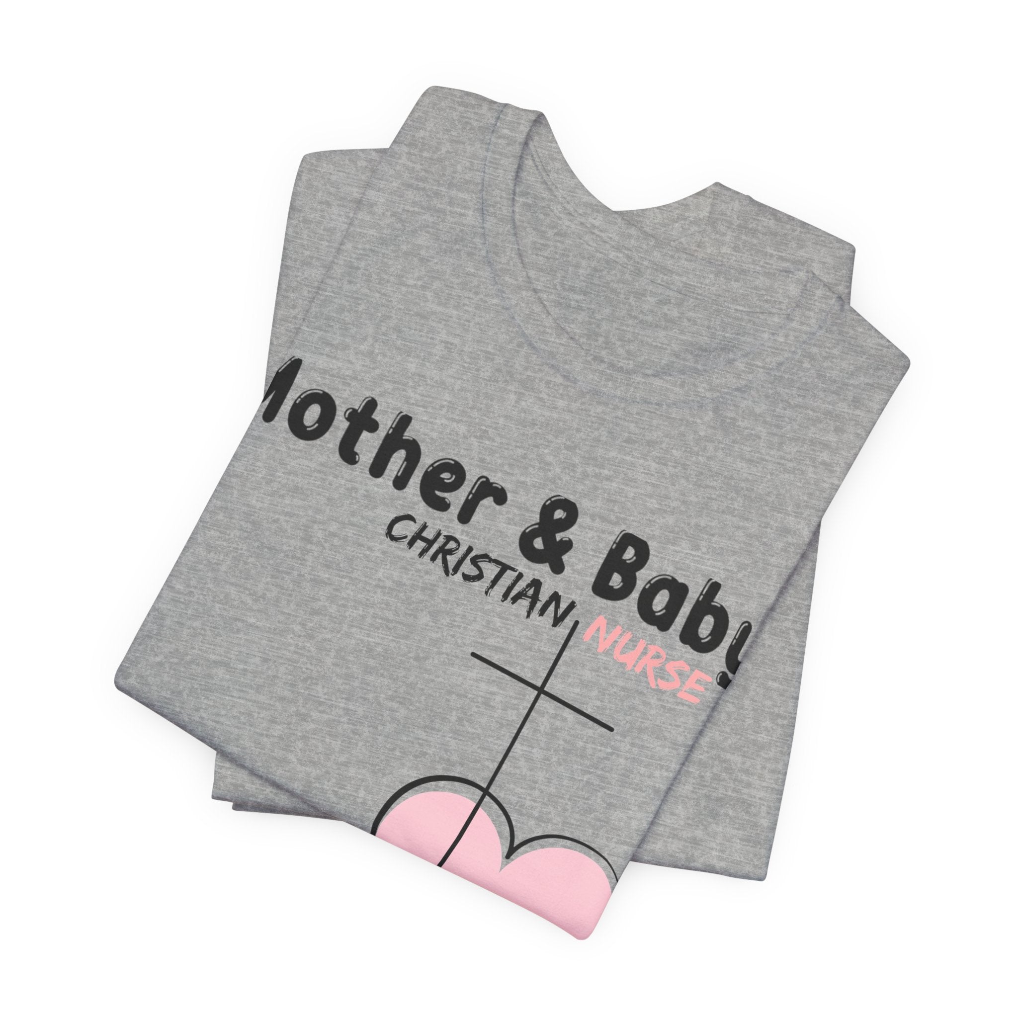 Mother Baby Christian Nurse Tee