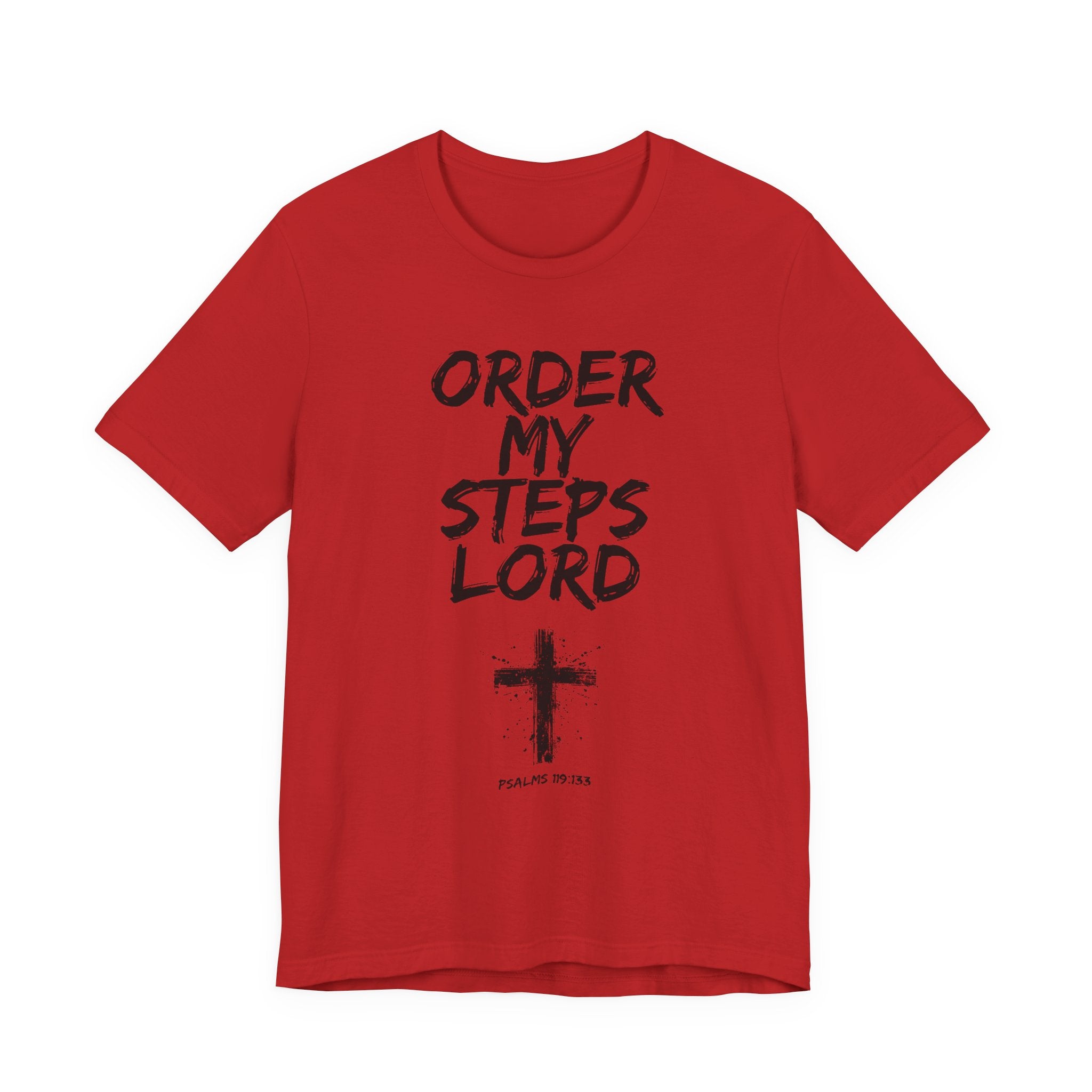 Order my steps —Unisex Tee