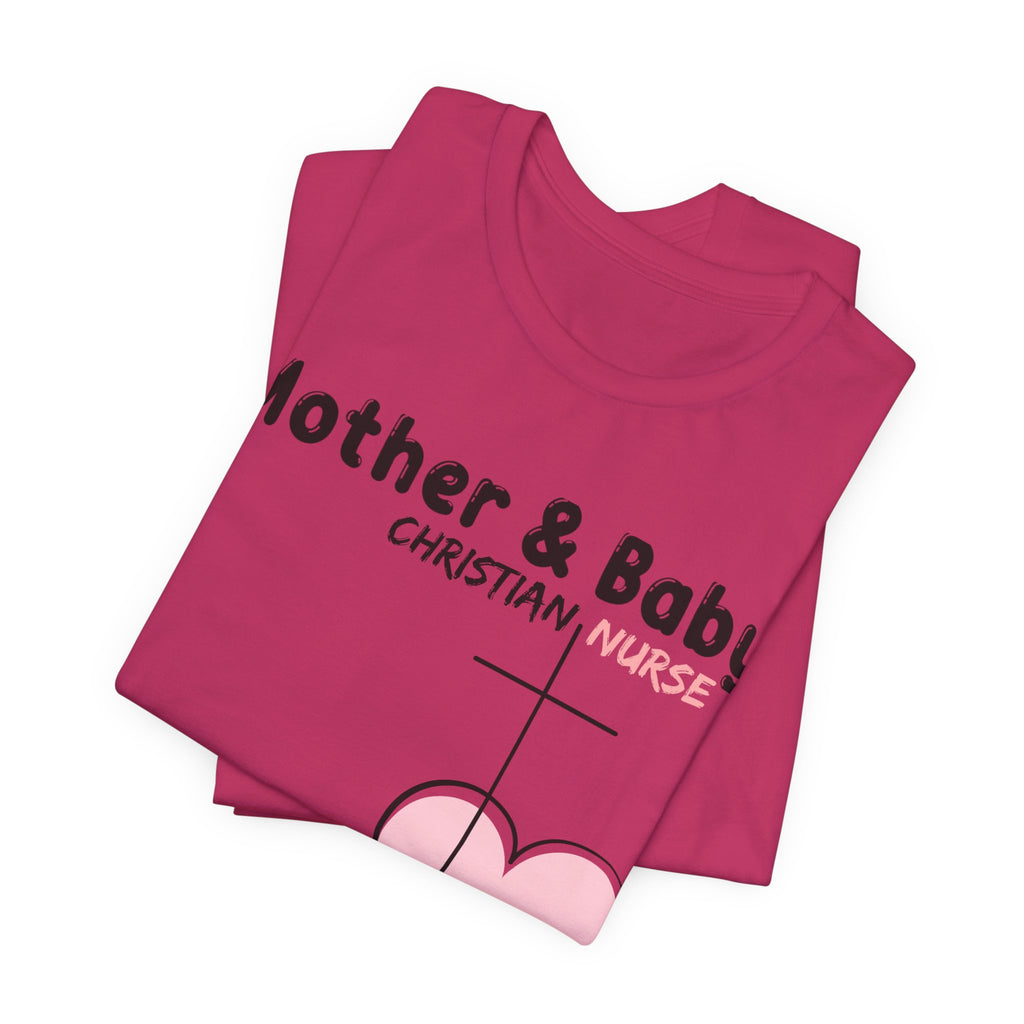 Mother Baby Christian Nurse Tee