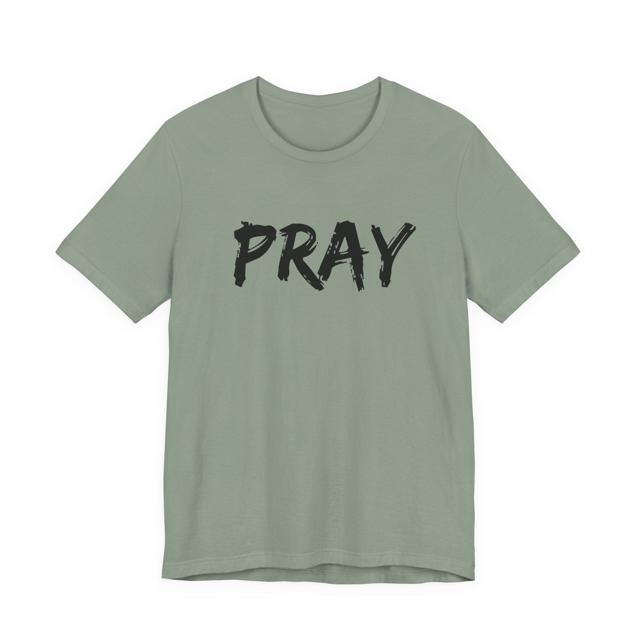 Pray — Minimalist Christian Tee