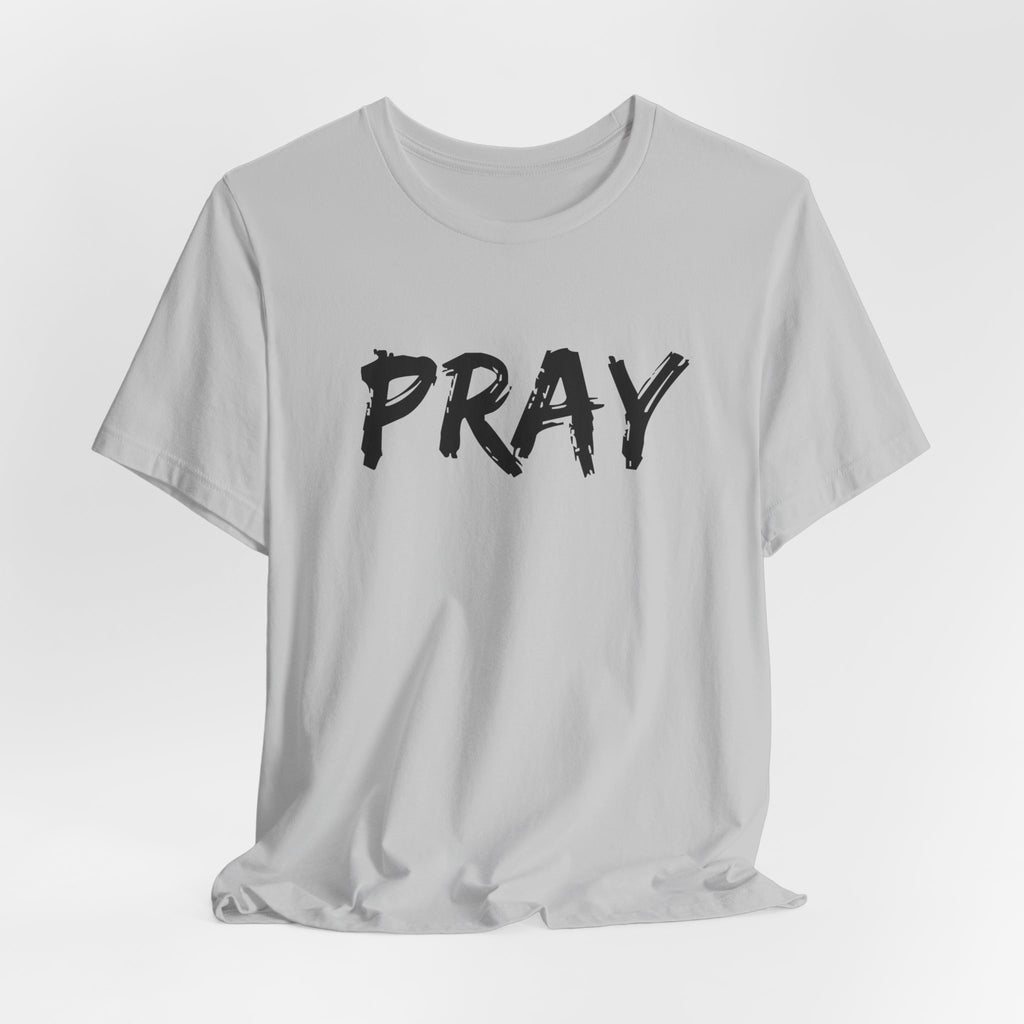 Pray — Simple Tee