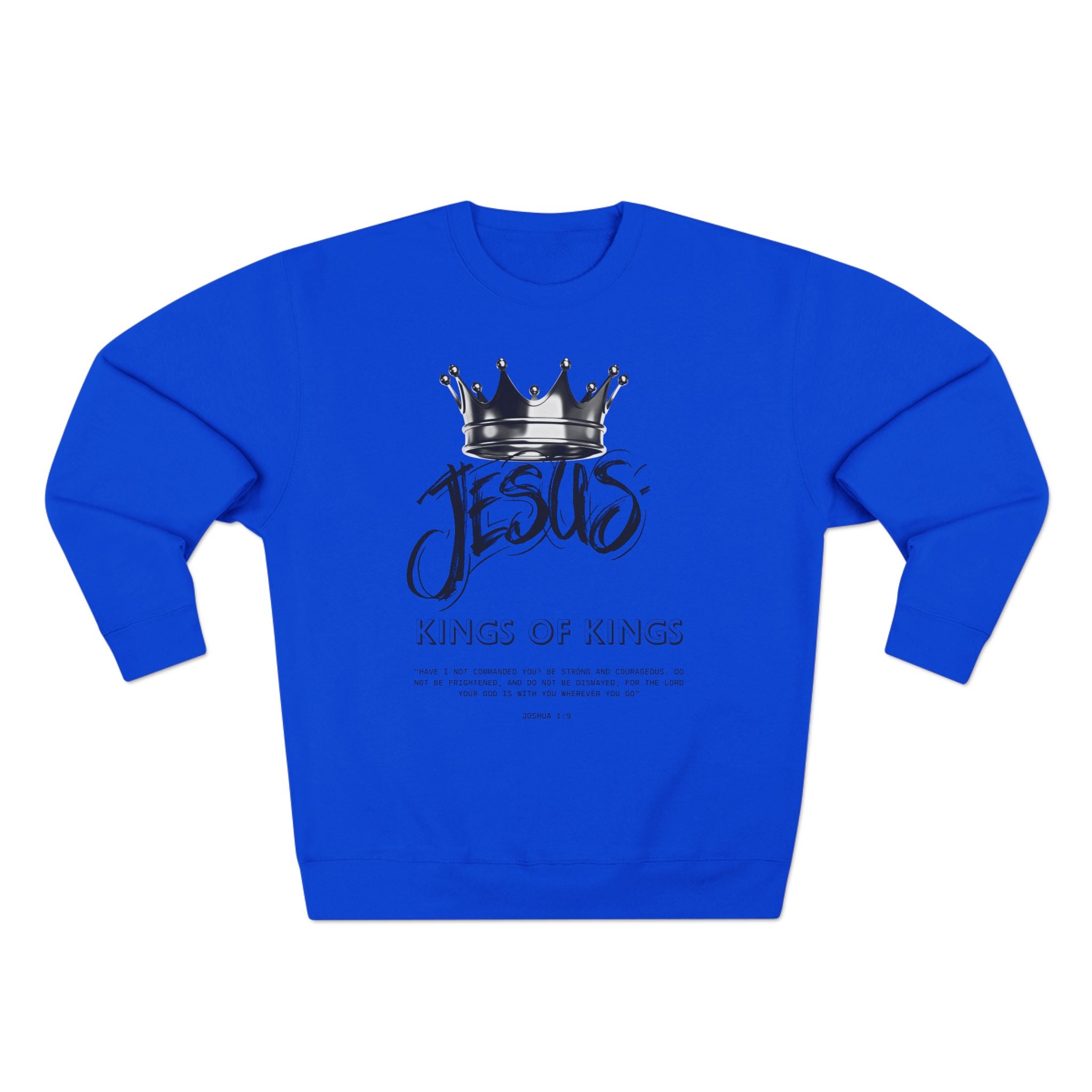 Jesus King of Kings Sweatshirt