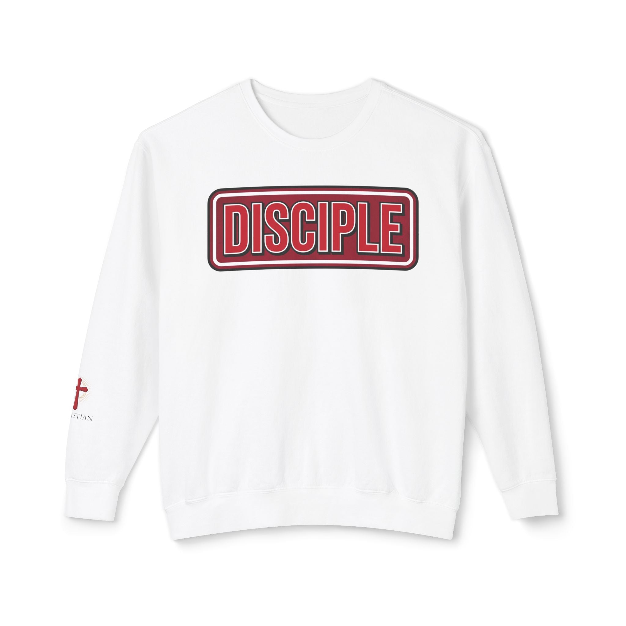 Disciple Sweatshirt - Double Print