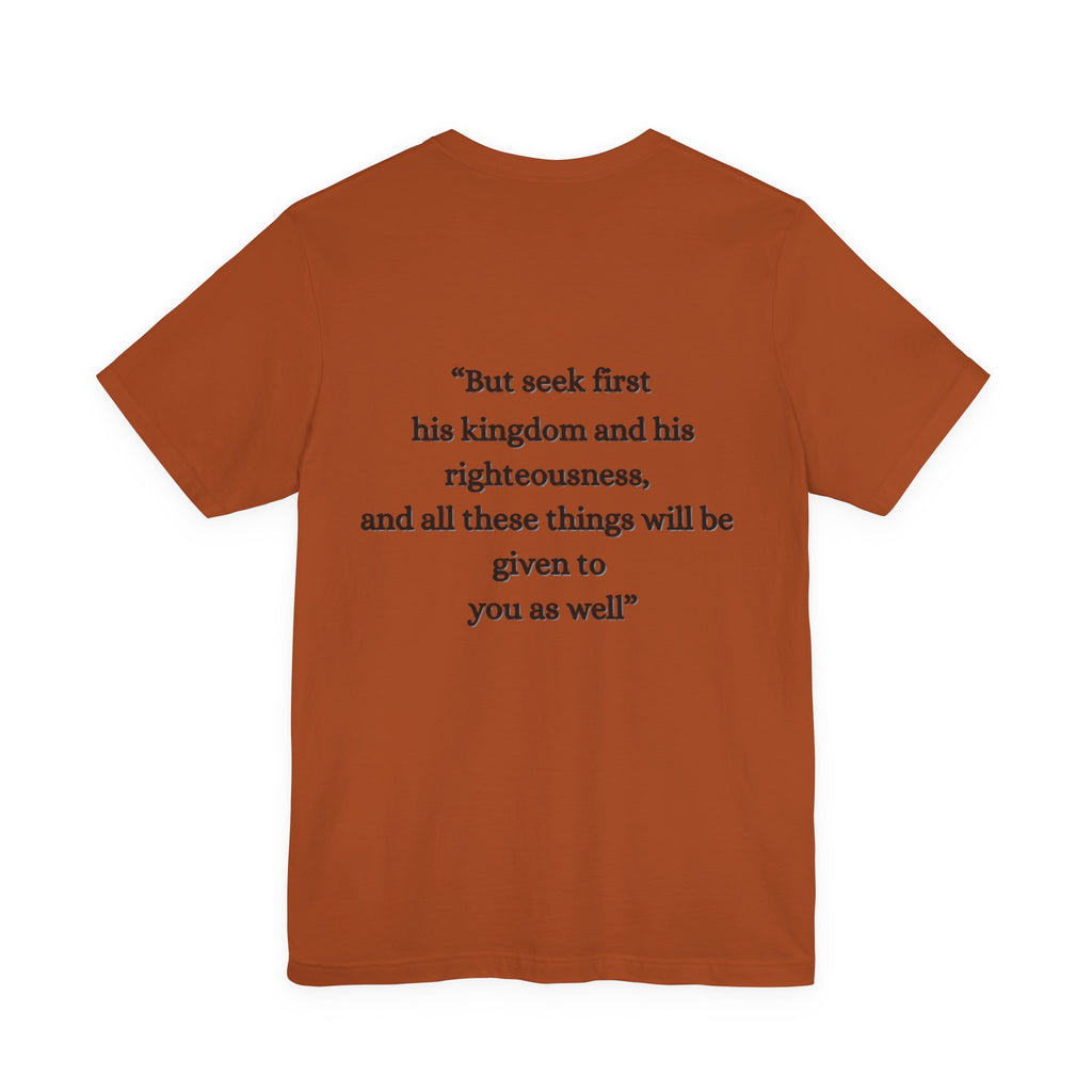 Matthew 6:33 Tee