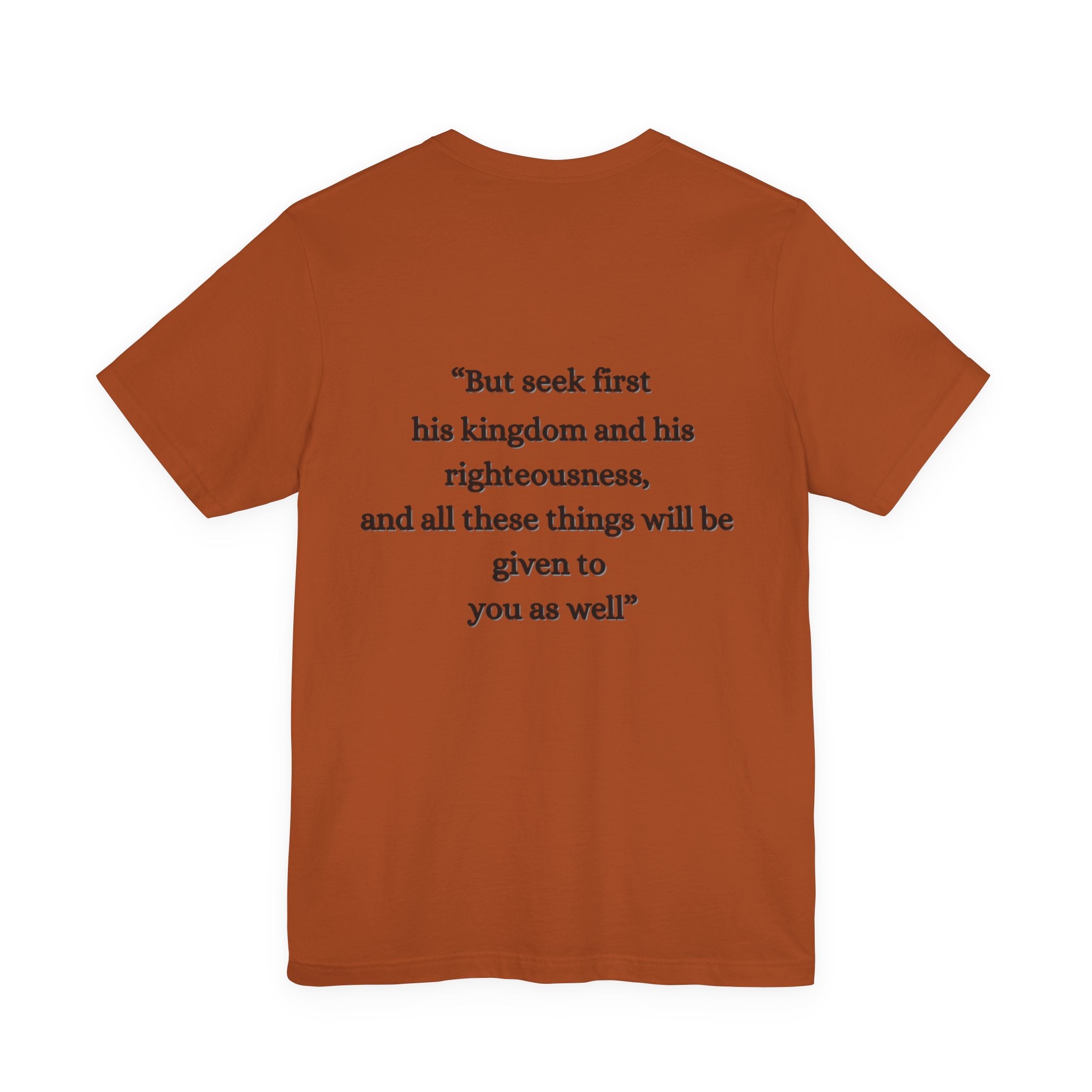 Matthew 6:33 Tee