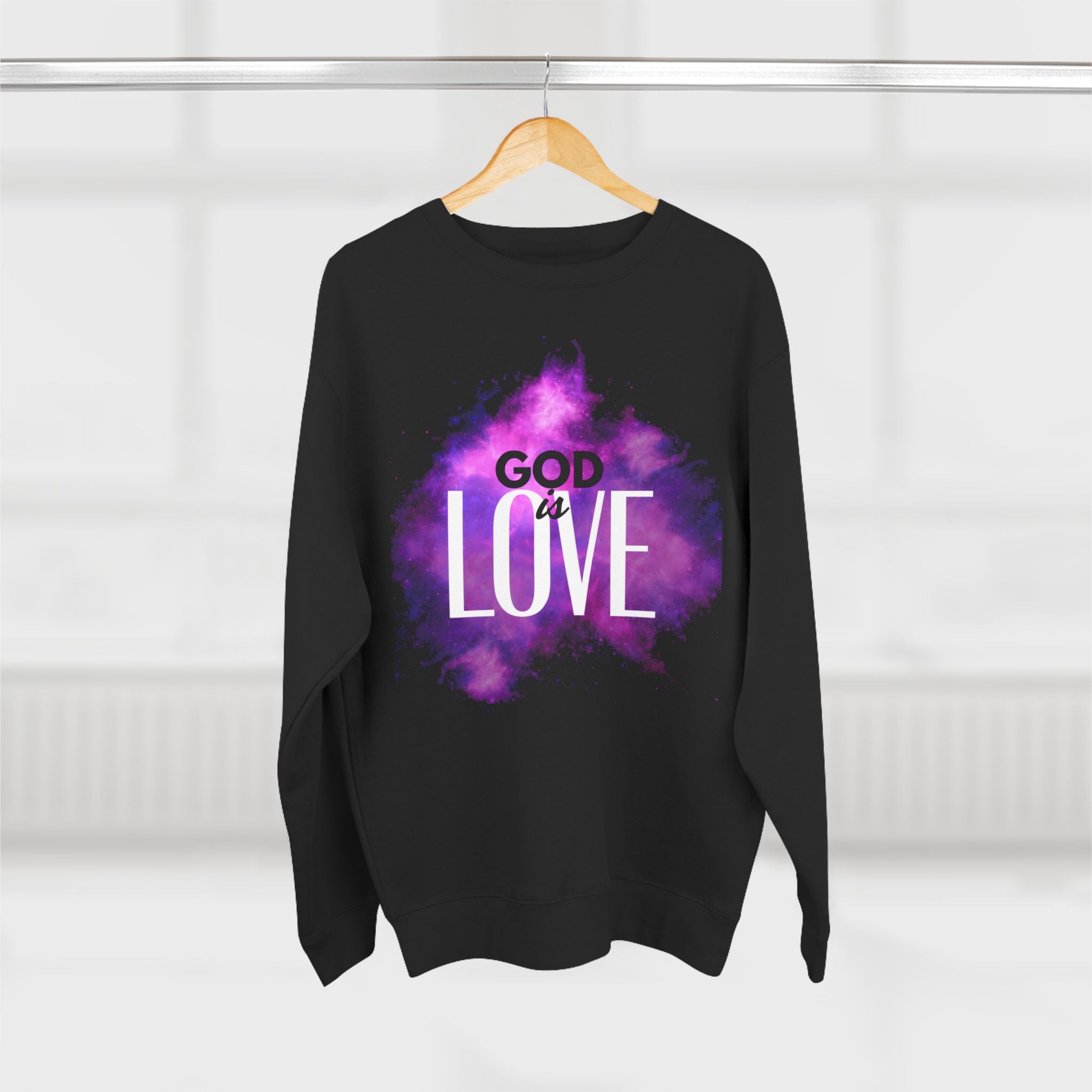 God is Love -- Sweatshirt
