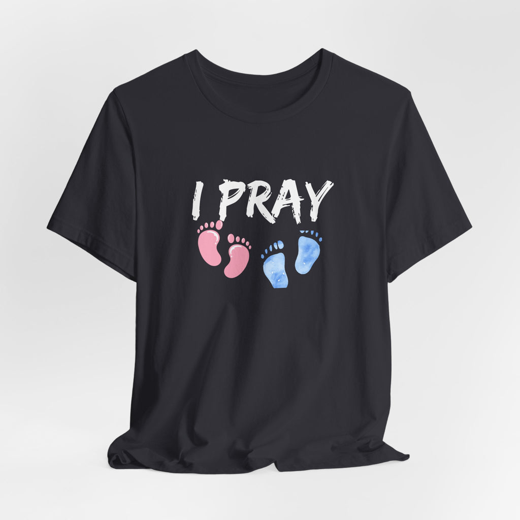 I Pray — Medical Tee