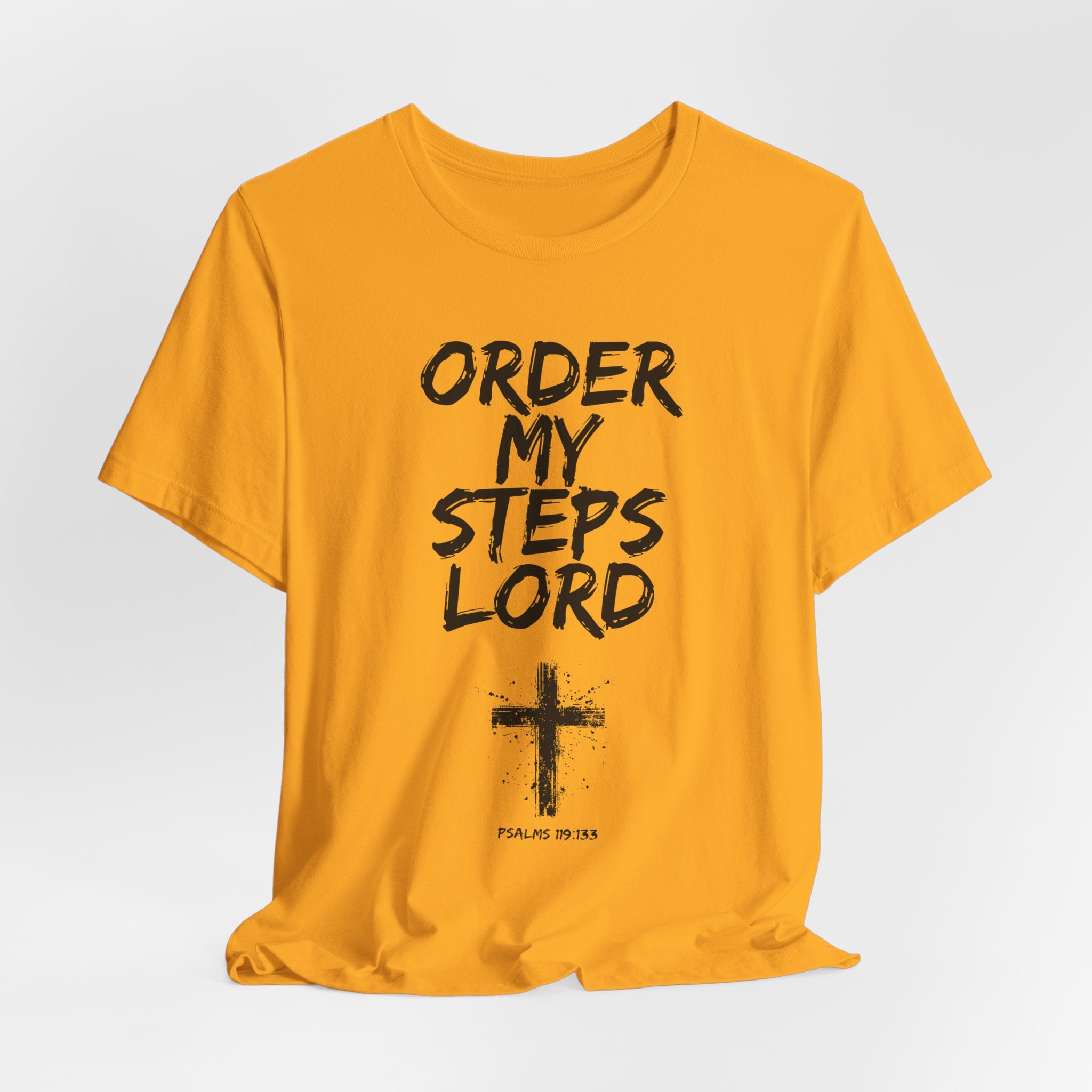 Order my steps —Unisex Tee
