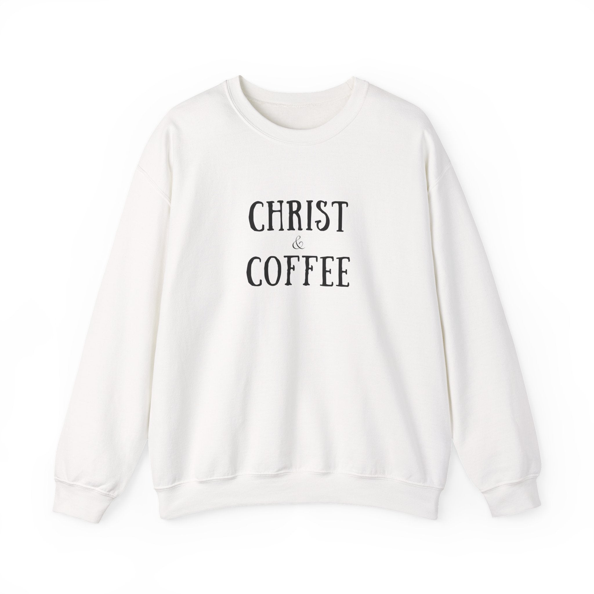 Christ & Coffee Sweatshirt