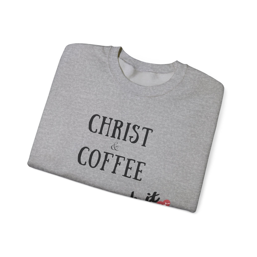 Christ & Coffee Sweatshirt