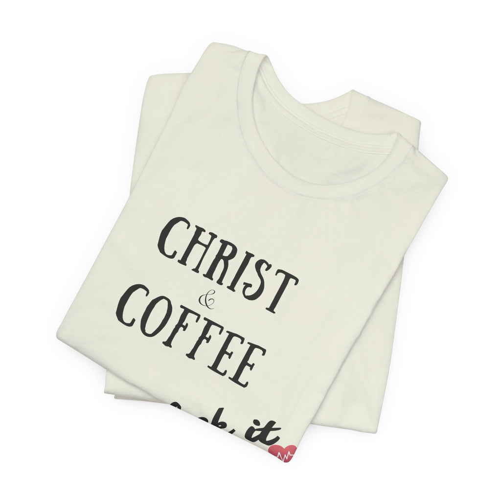 Christ & Coffee — Minimalist Christian Tee