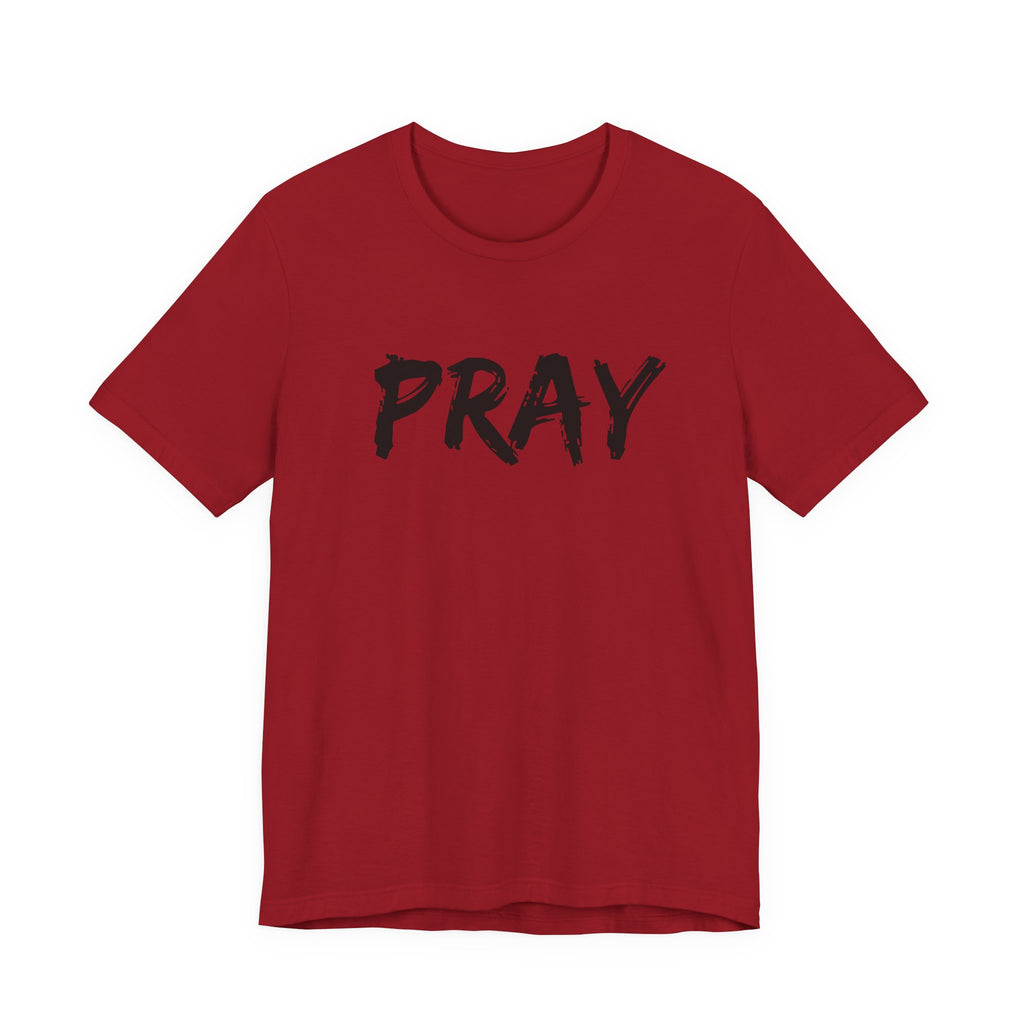 Pray — Minimalist Christian Tee