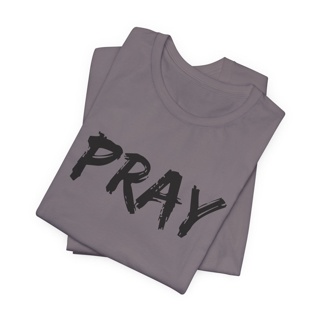 Pray — Simple Tee