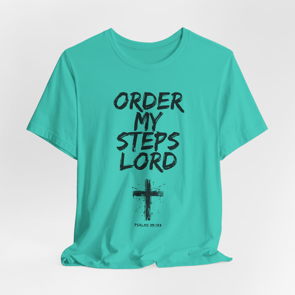 Order my steps —Unisex Tee