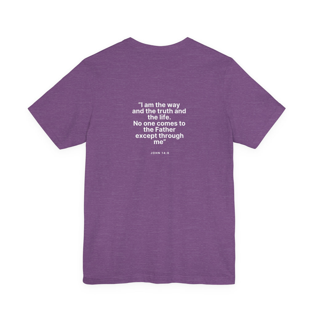 John 14: 6 Tee
