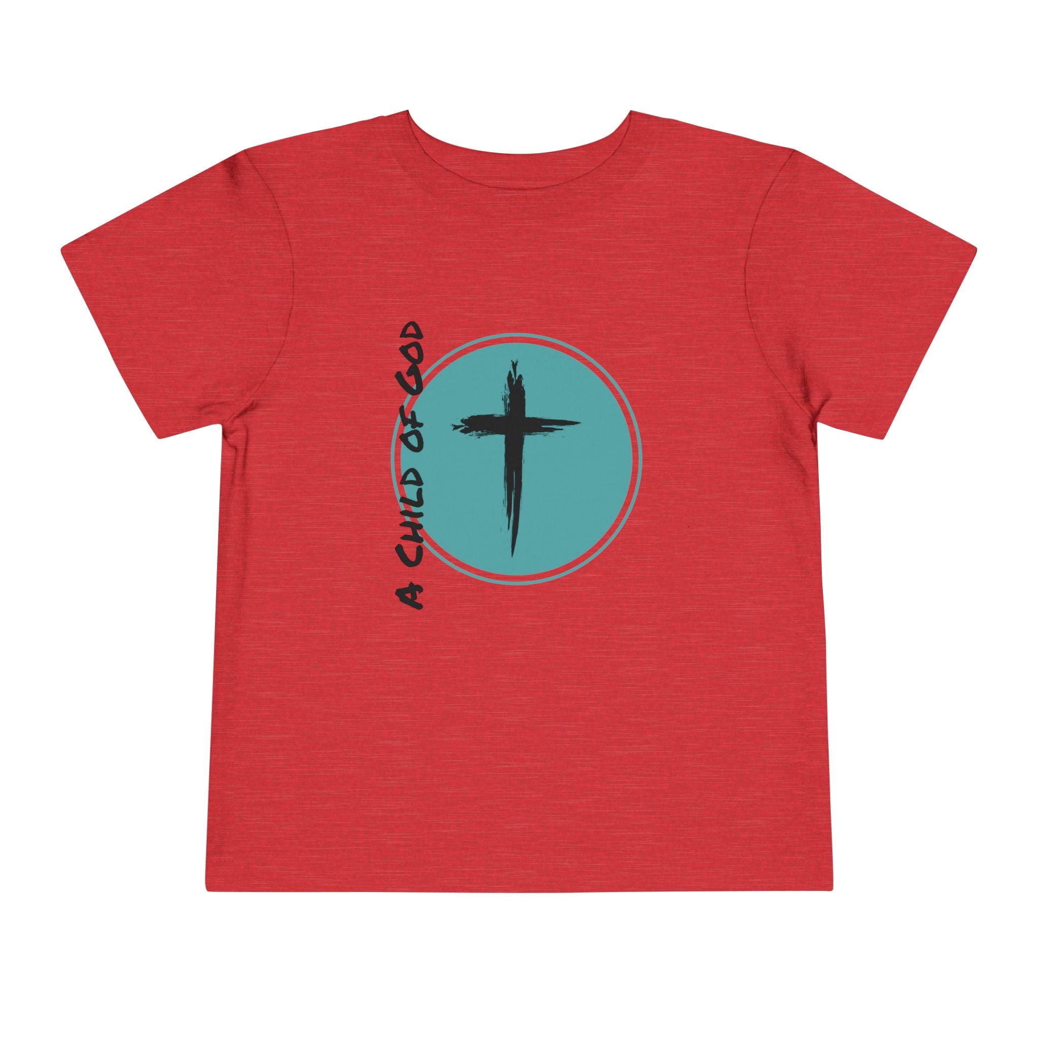 Toddler Tee — A Child of God