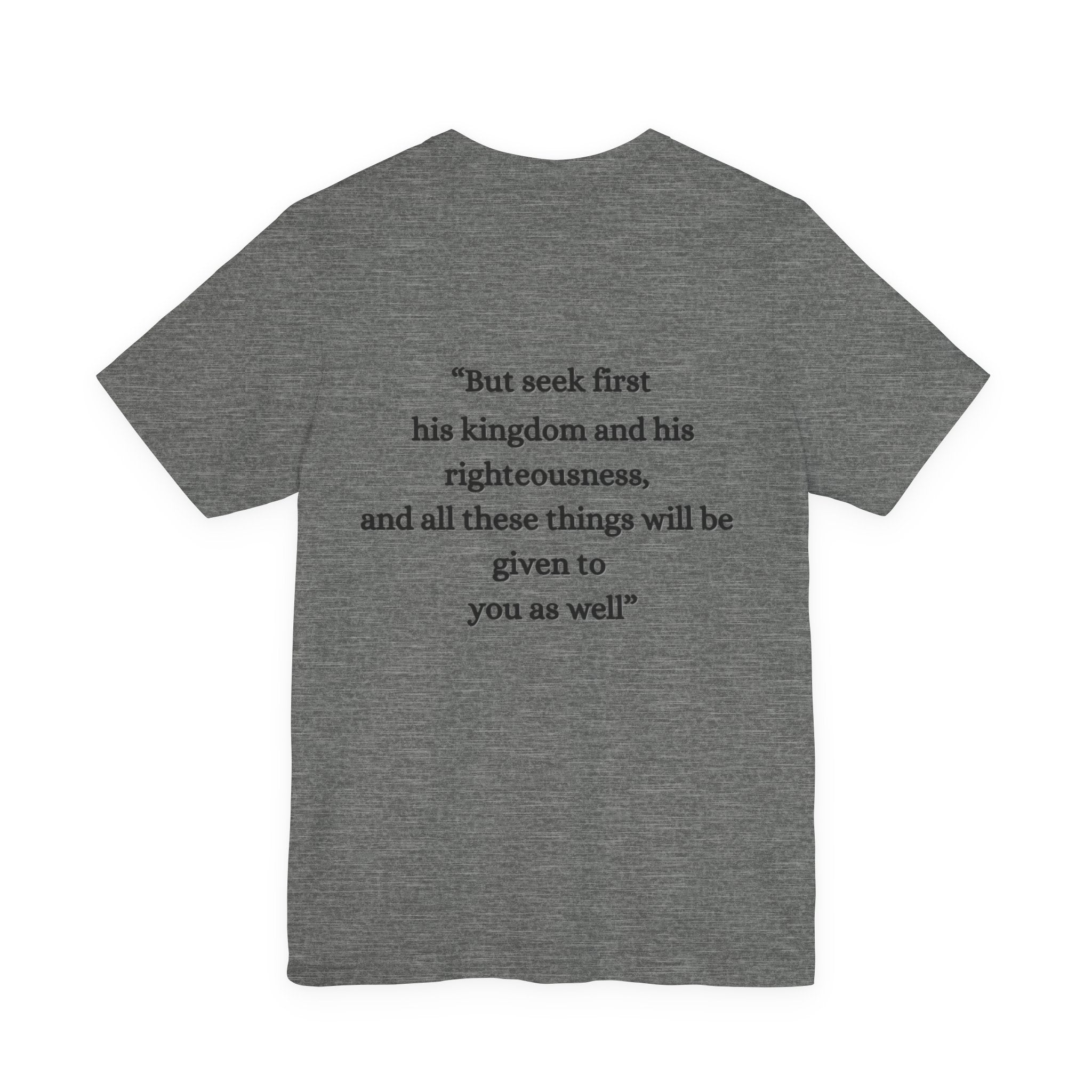 Matthew 6:33 Tee