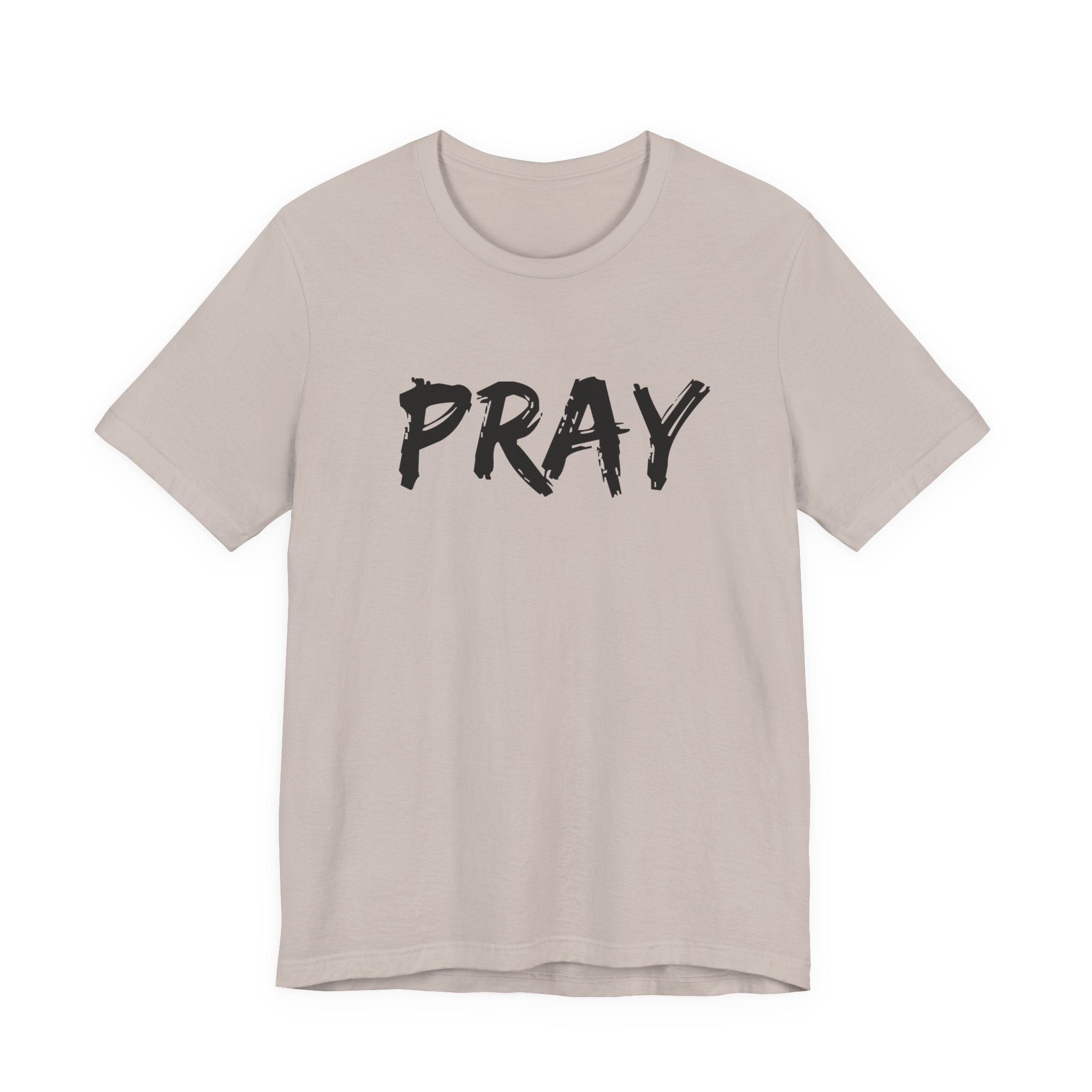 Pray — Minimalist Christian Tee