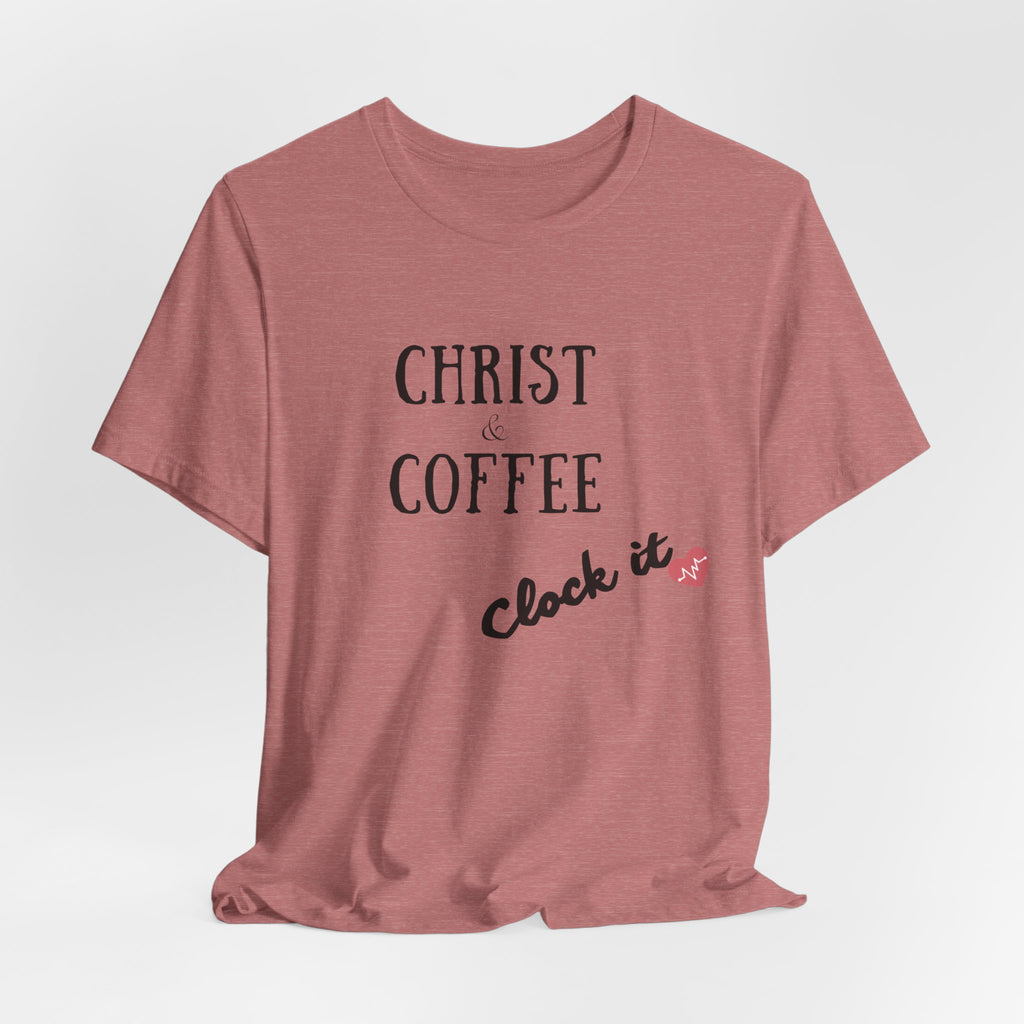 Christ & Coffee —  Tee