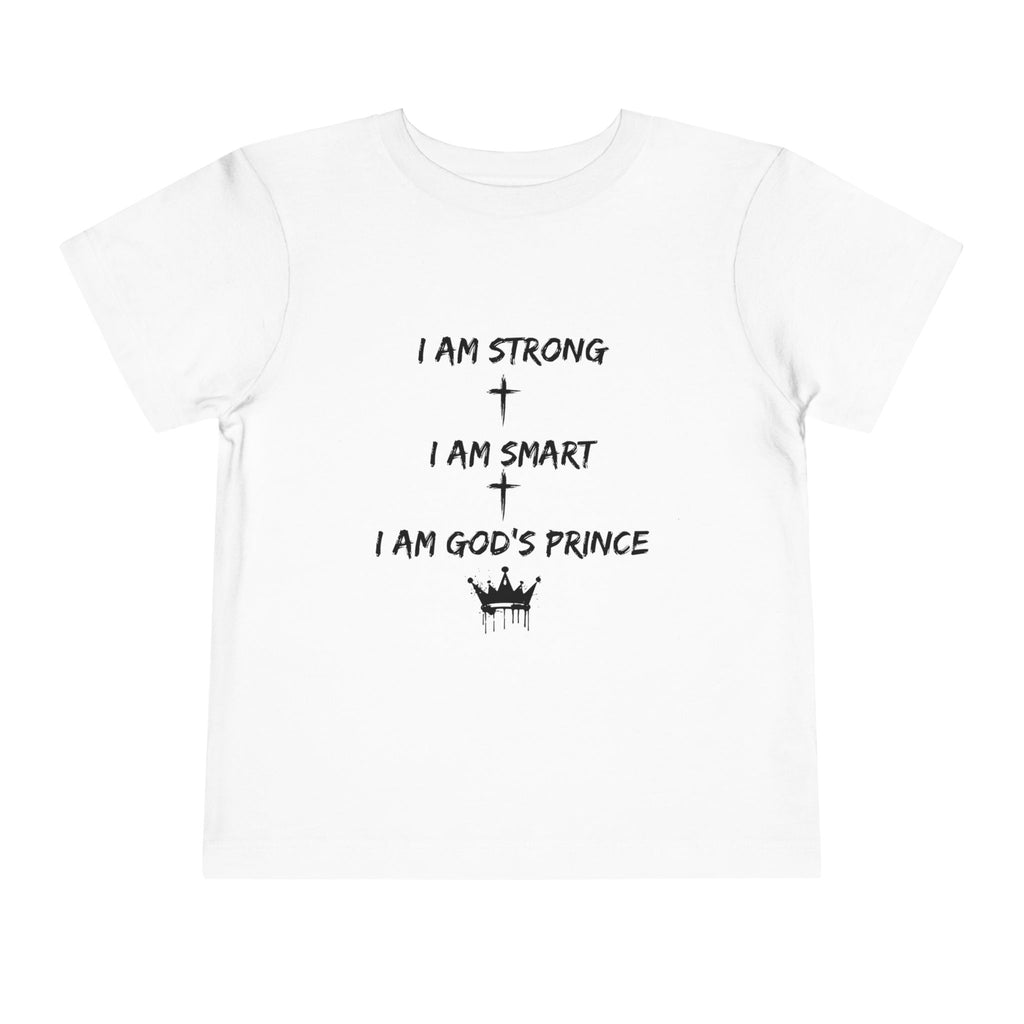 Toddler Tee - I am God's Prince