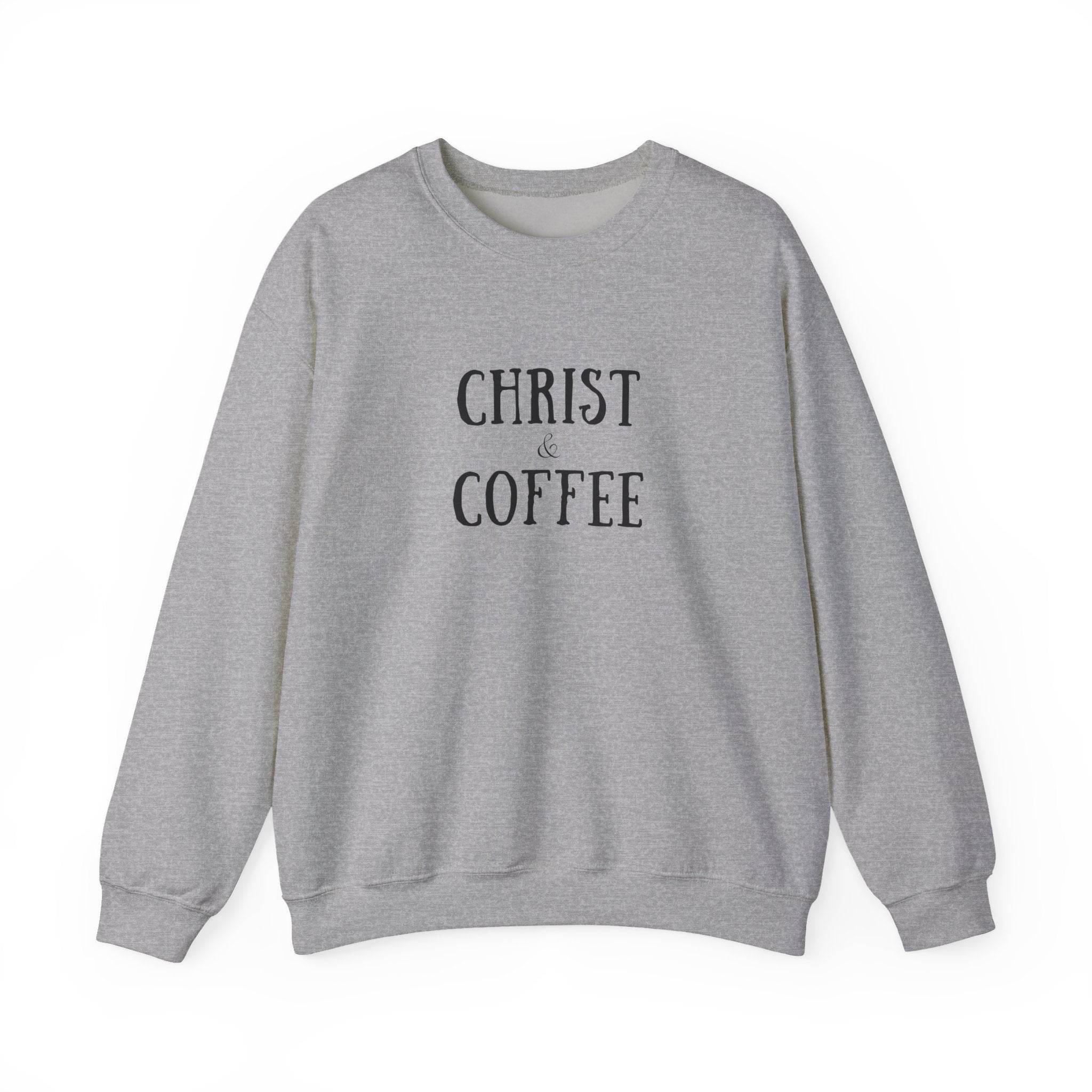Christ & Coffee Sweatshirt