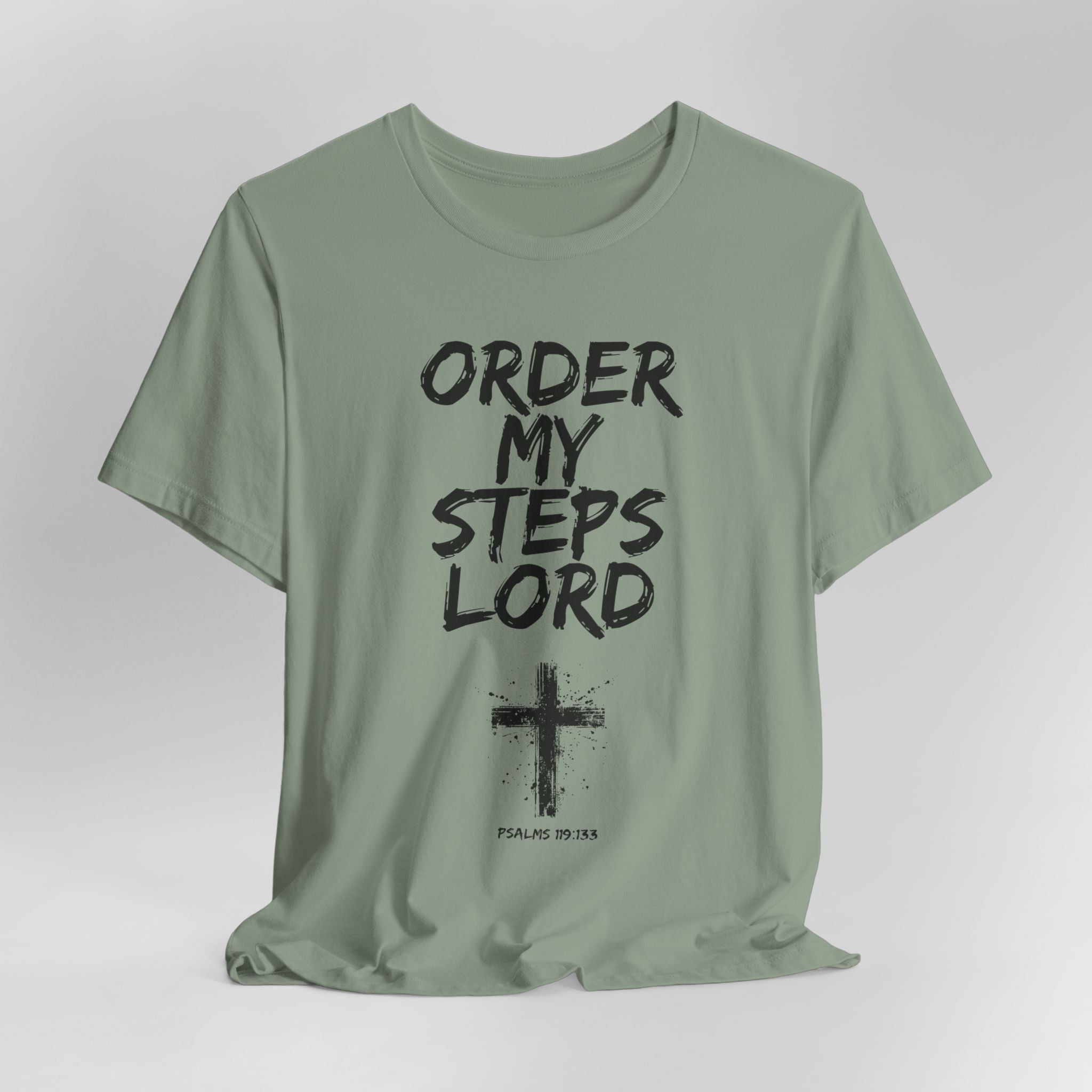Order my steps —Unisex Tee