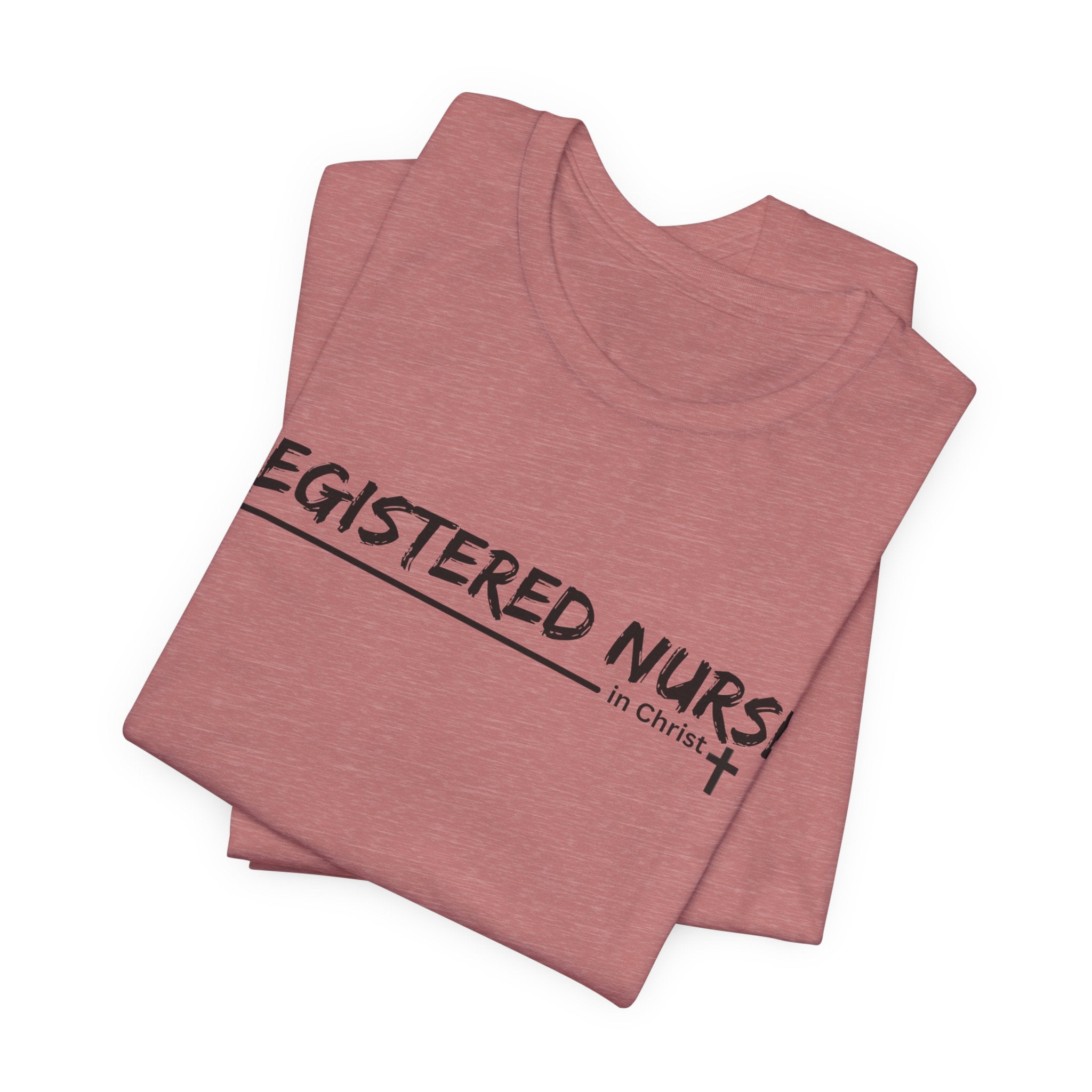 Registered Nurse In Christ Tee