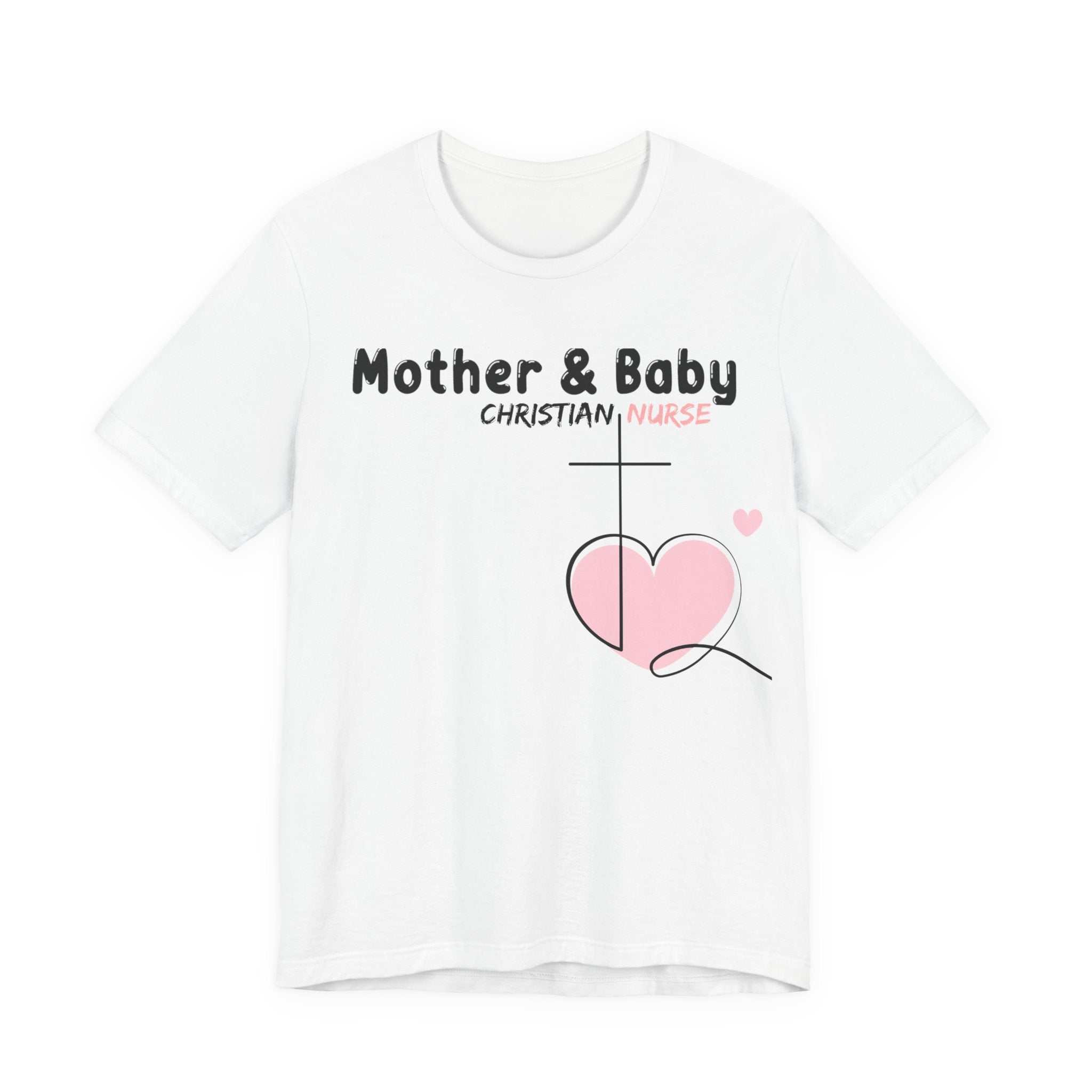 Mother Baby Christian Nurse Tee