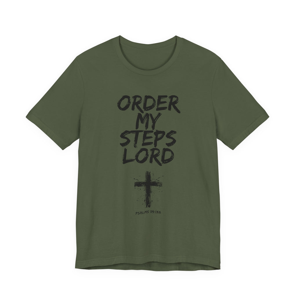 Order my Steps Lord — Men's Tee