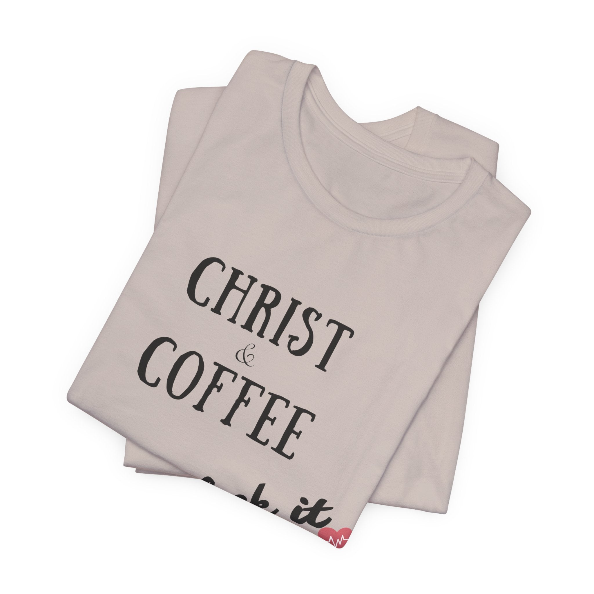 Christ & Coffee —  Tee