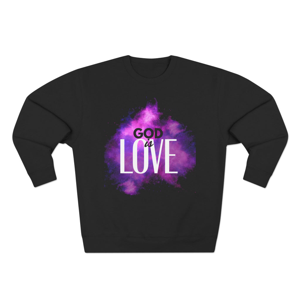 God is Love -- Sweatshirt