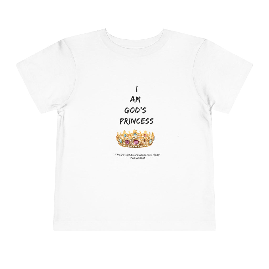 Toddler Tee — "I Am God's Princess"