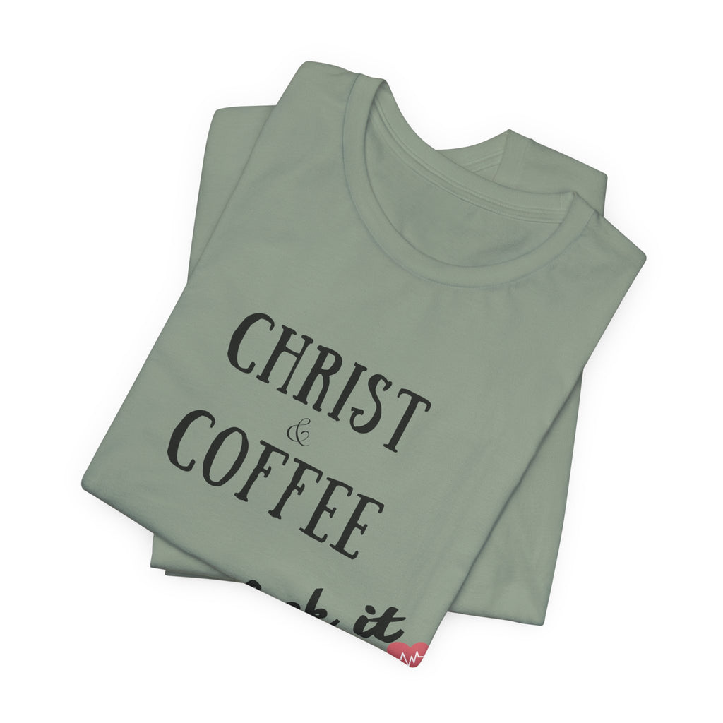 Christ & Coffee —  Tee