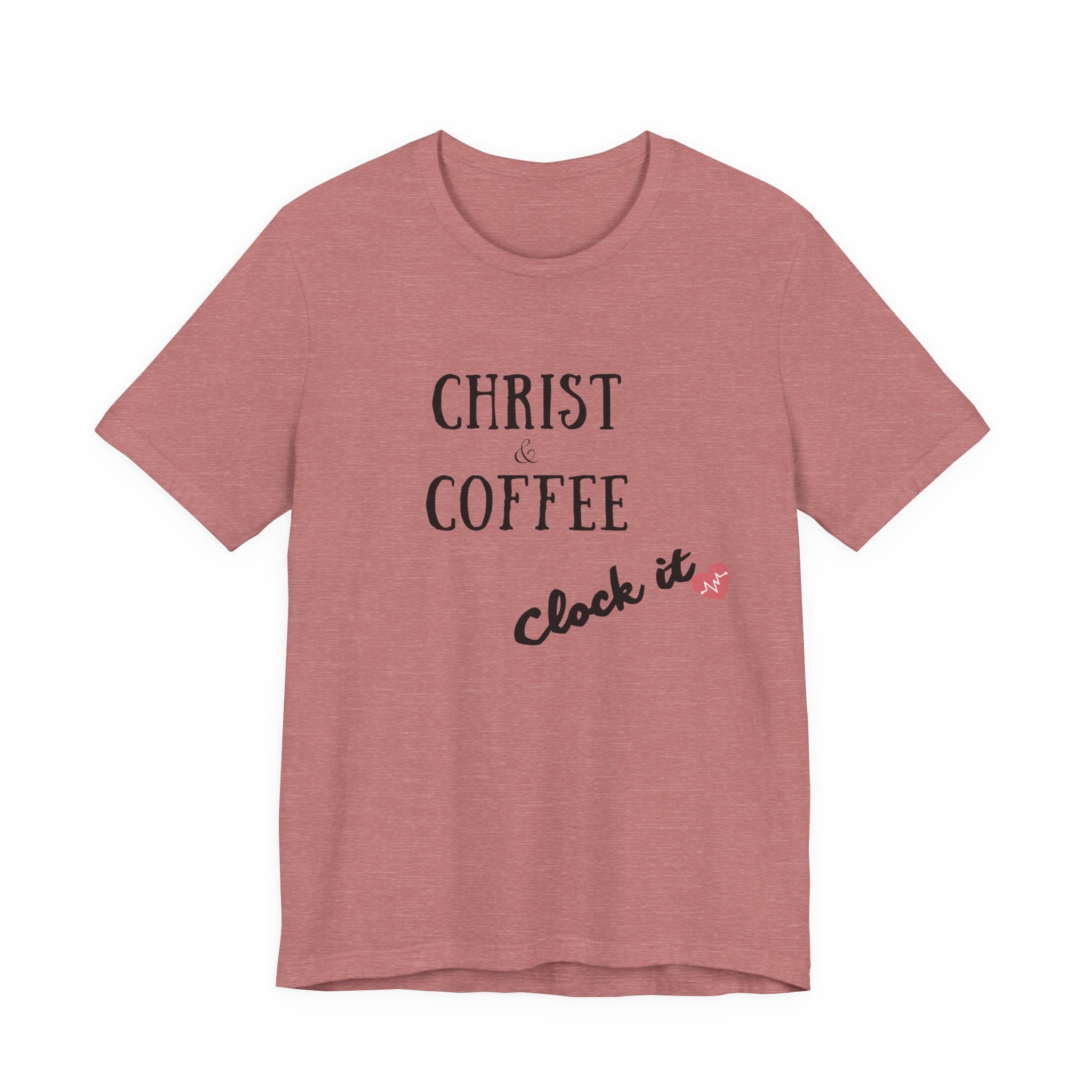 Christ & Coffee — Minimalist Christian Tee