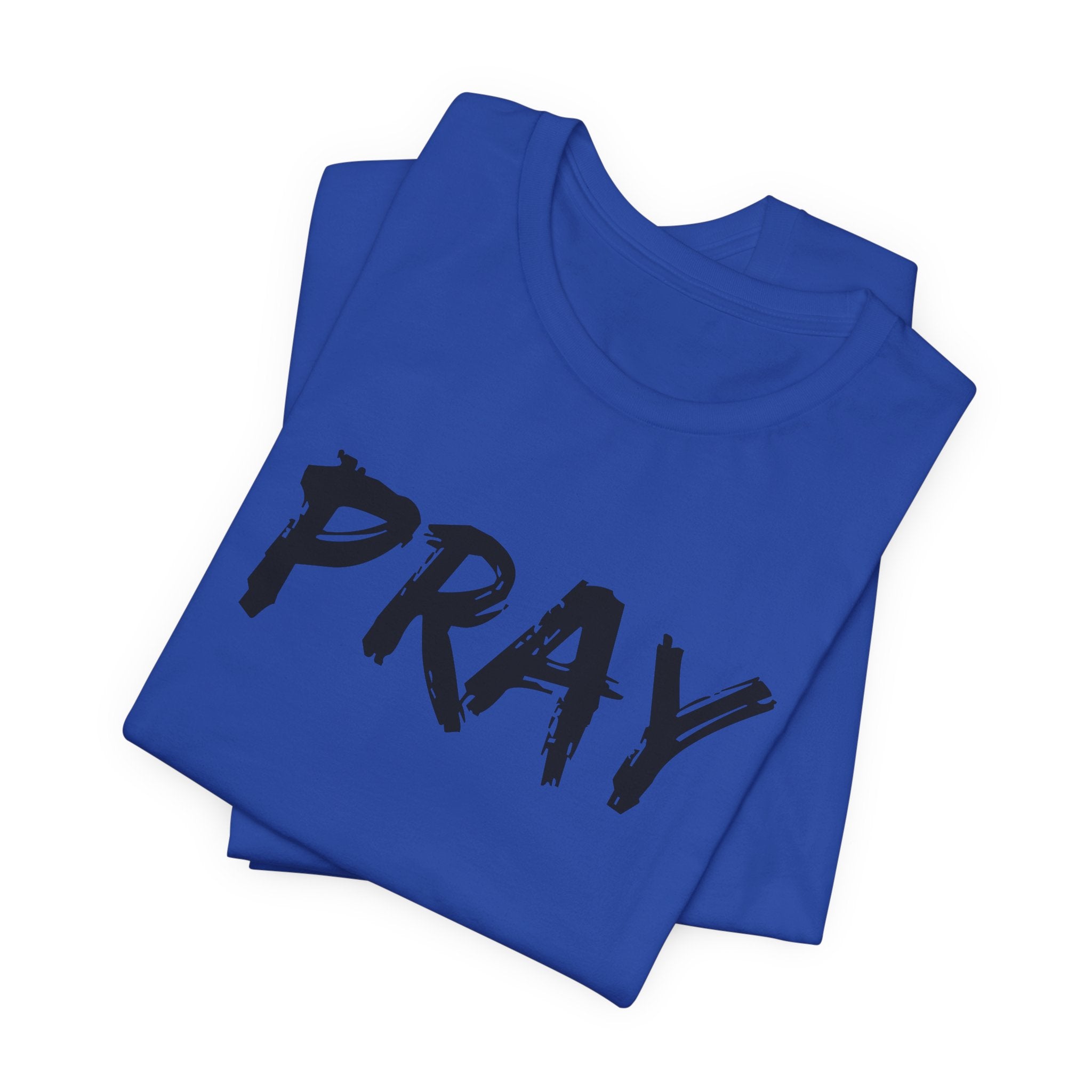 Pray — Minimalist Christian Tee