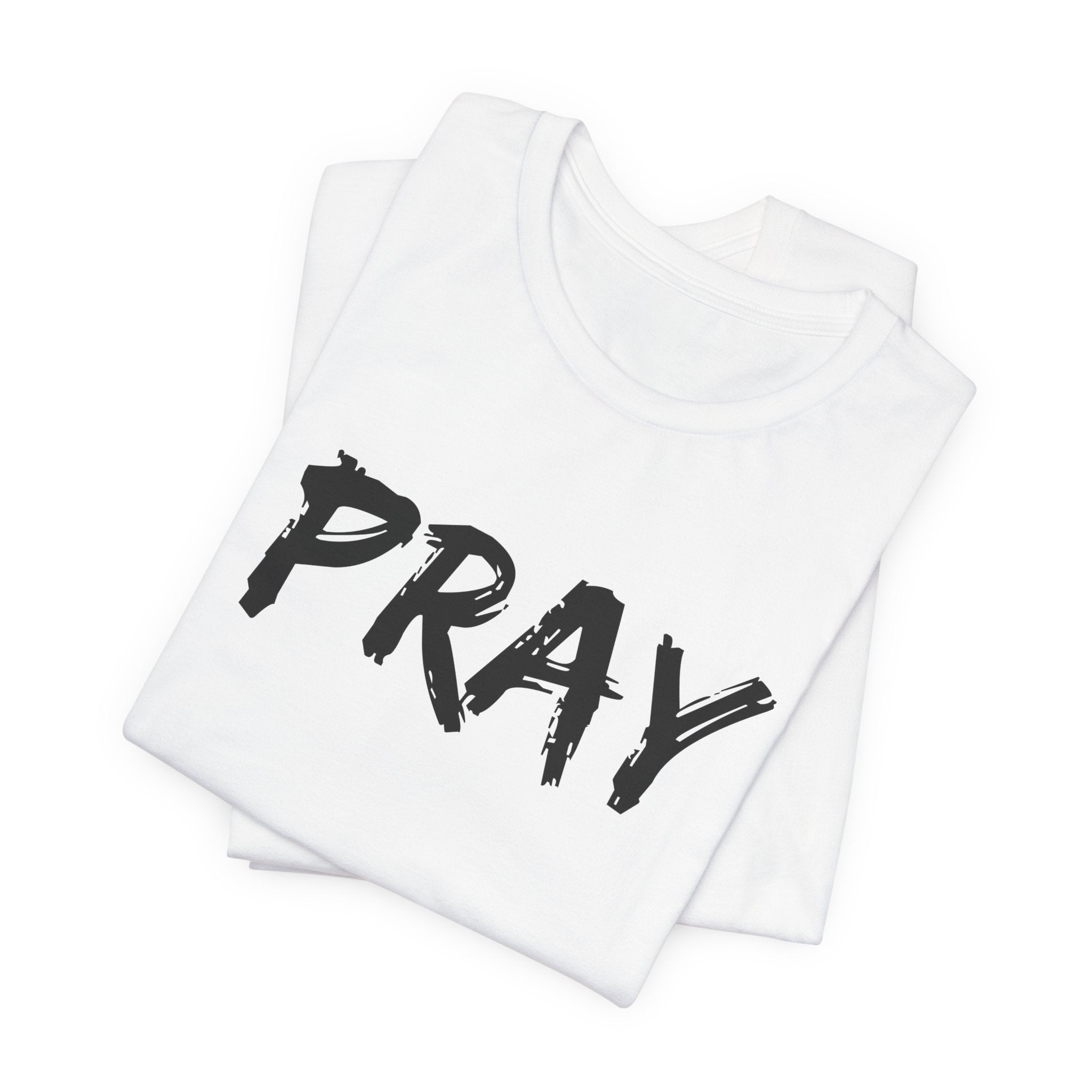 Pray — Simple Tee