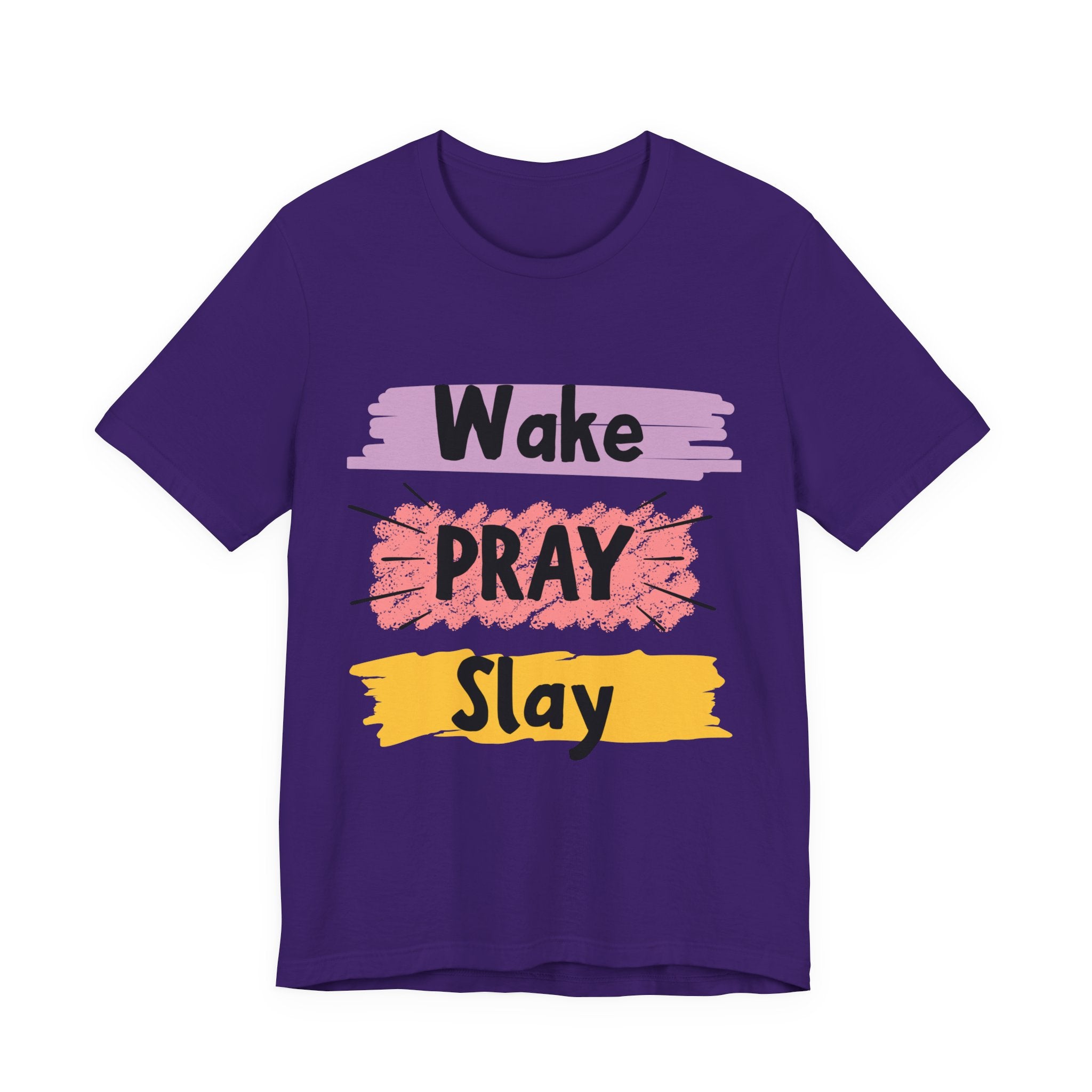 Wake, PRAY and Slay — Christian Tee