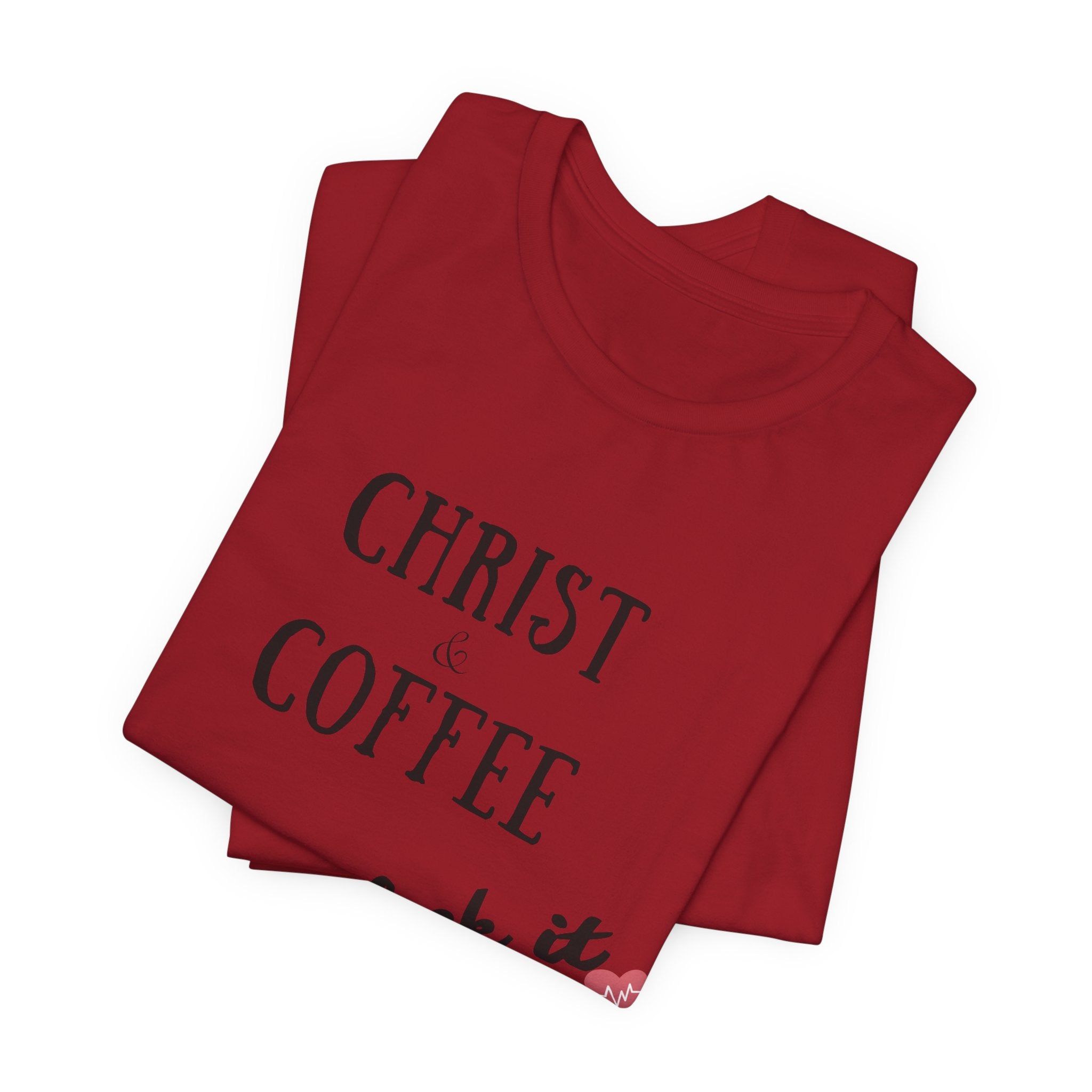 Christ & Coffee — Minimalist Christian Tee