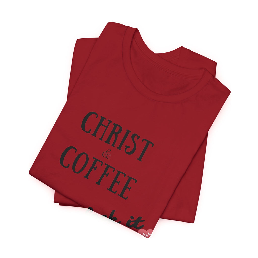 Christ & Coffee —  Tee