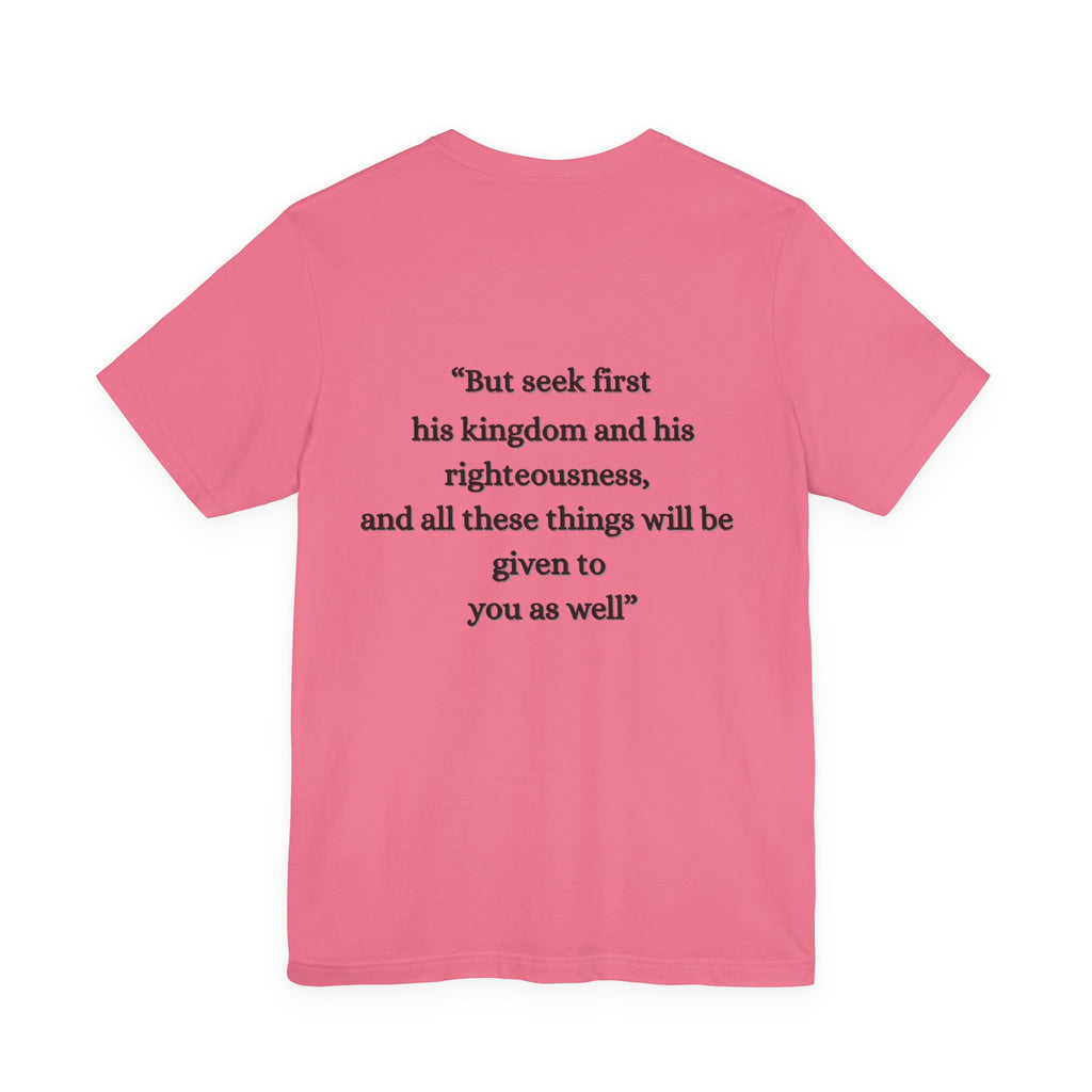 Matthew 6:33 Tee