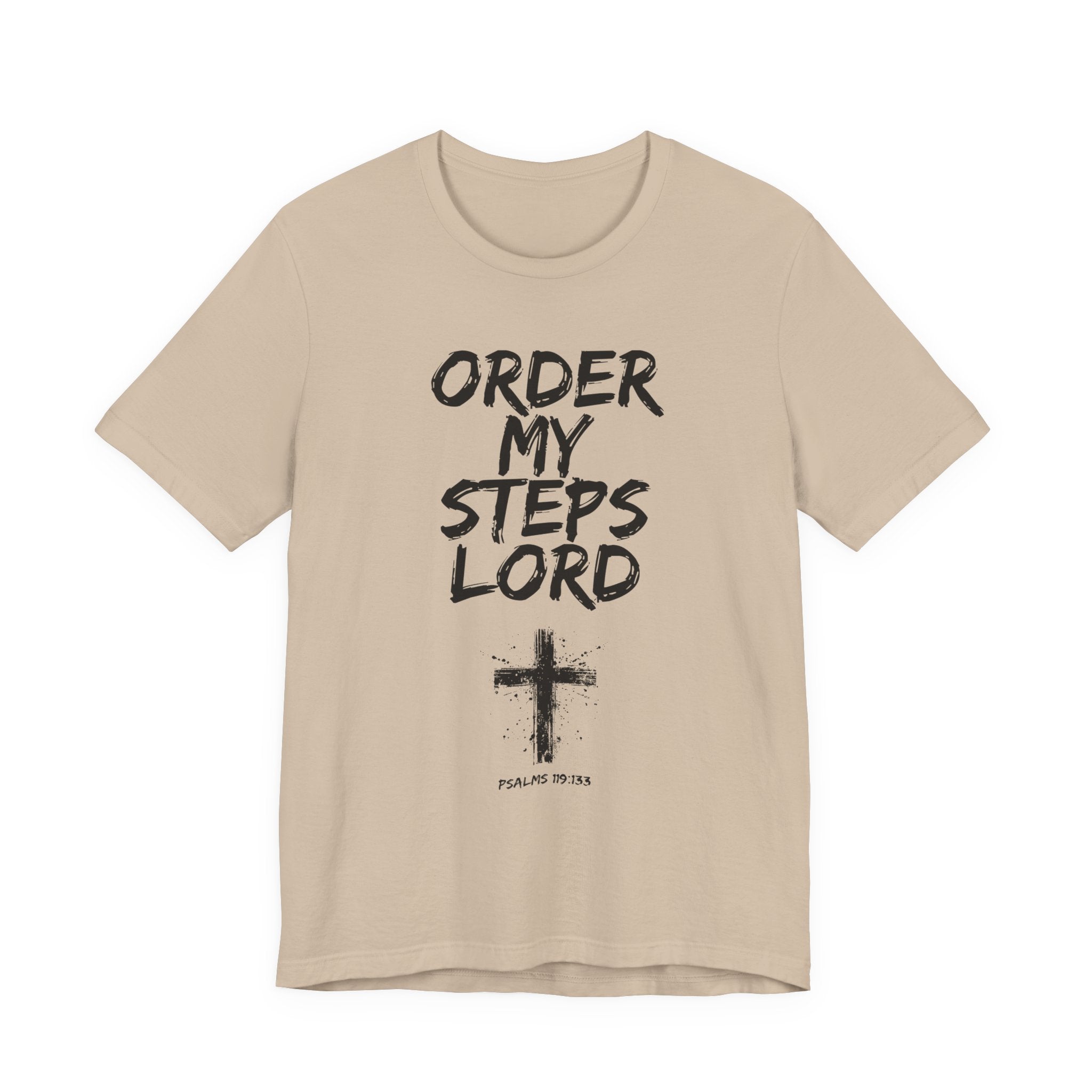 Order my steps —Unisex Tee