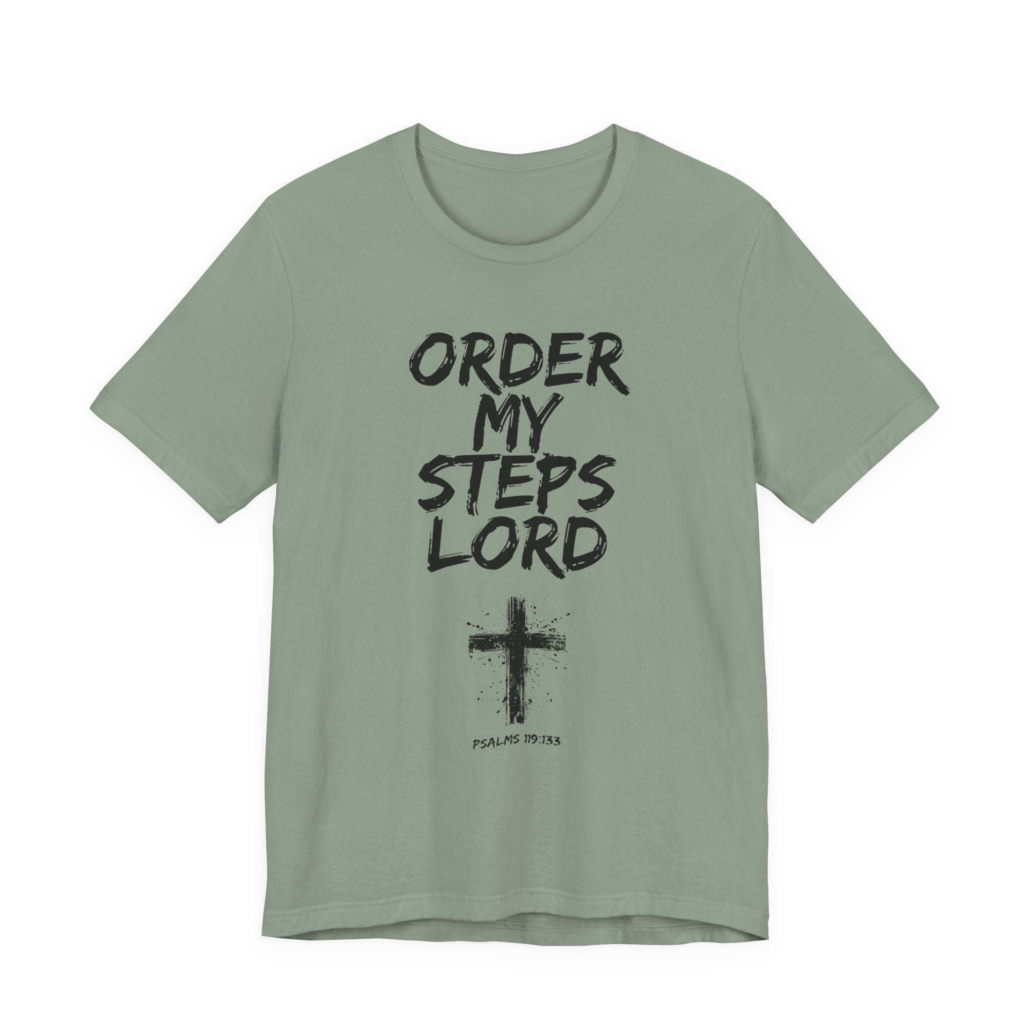 Order my Steps Lord — Men's Tee