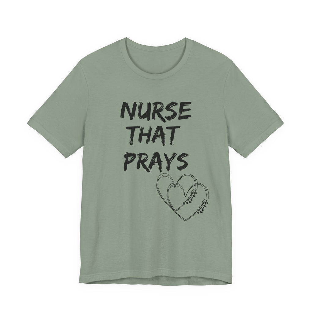 Nurse that Pray — Christian Tee