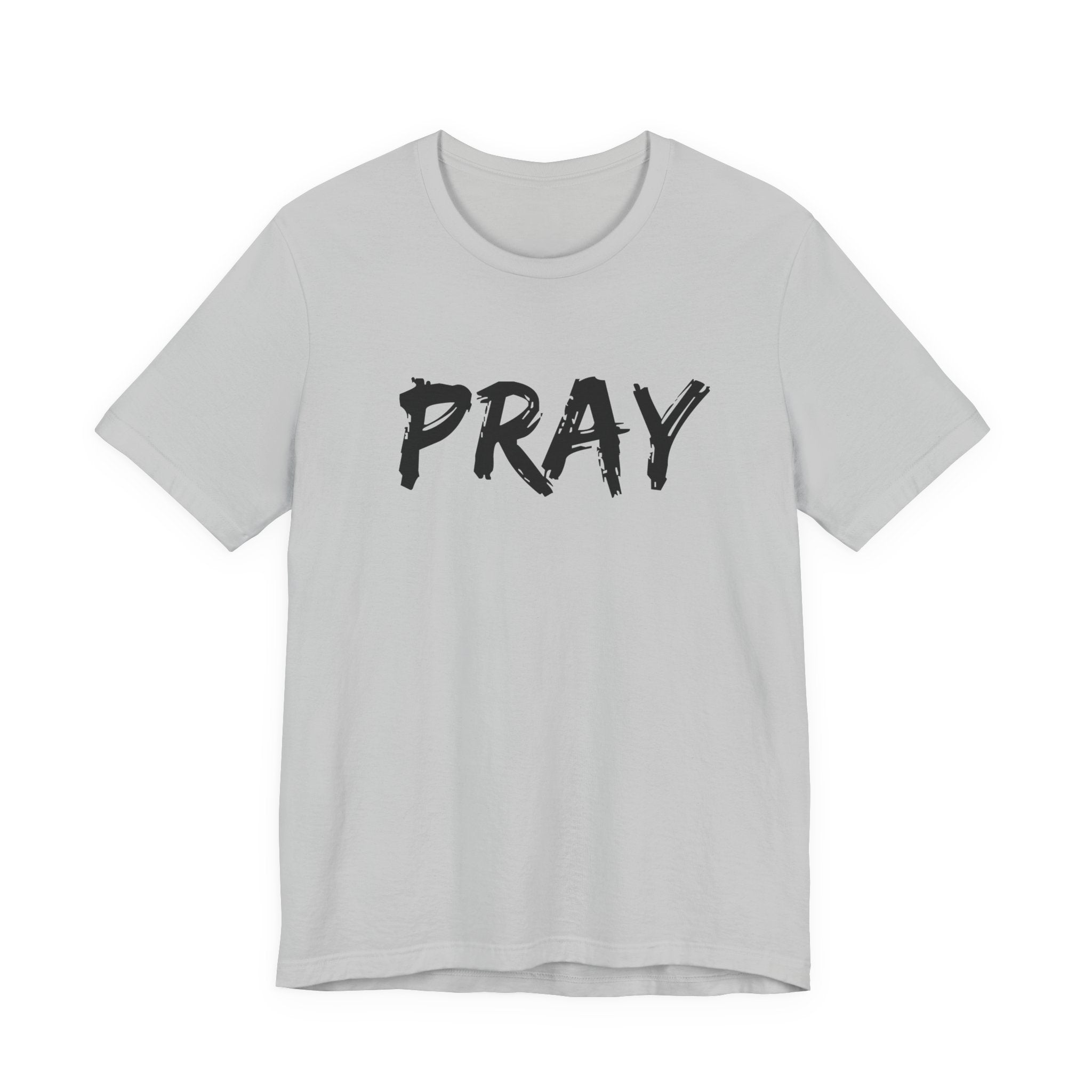 Pray — Minimalist Christian Tee