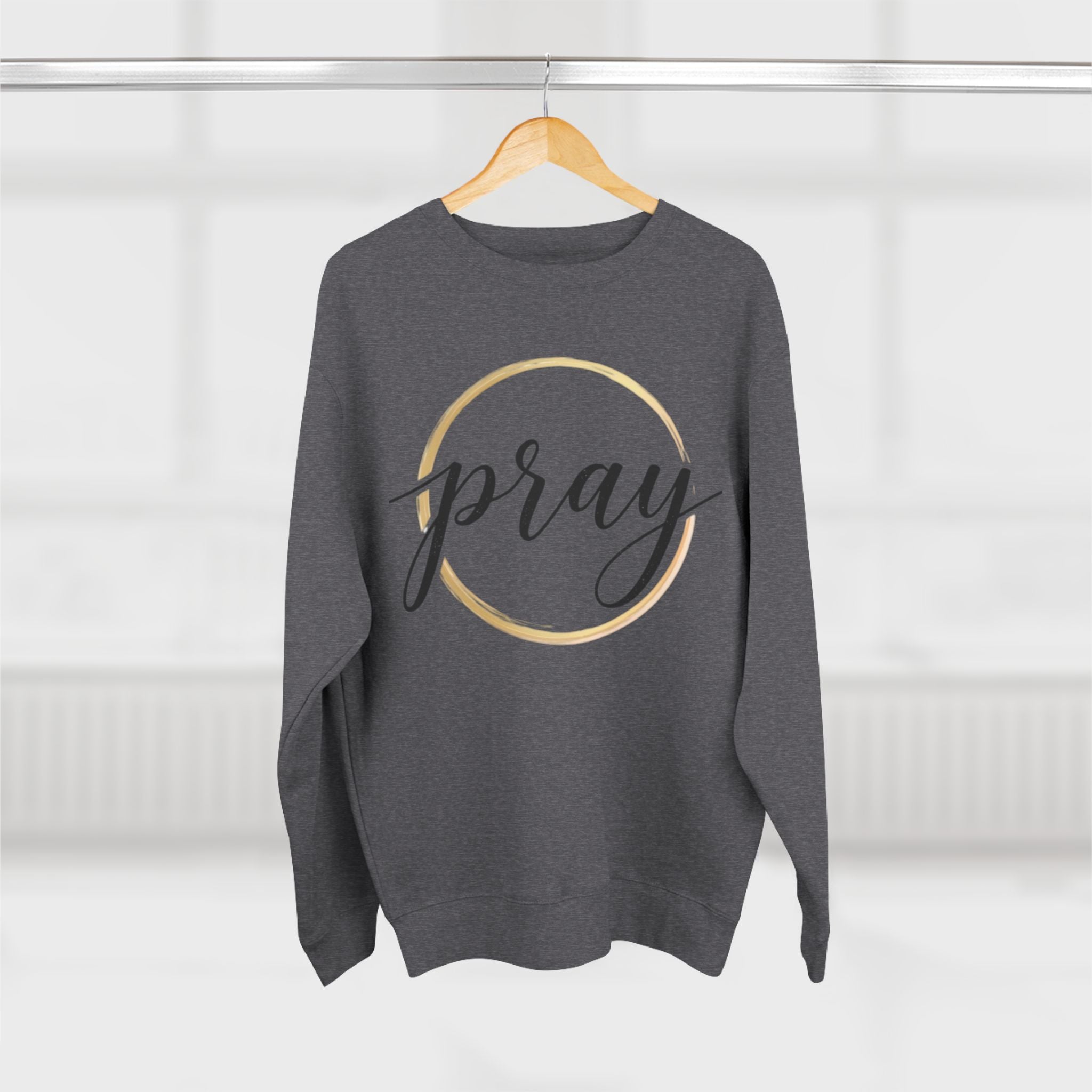 Pray Sweatshirt